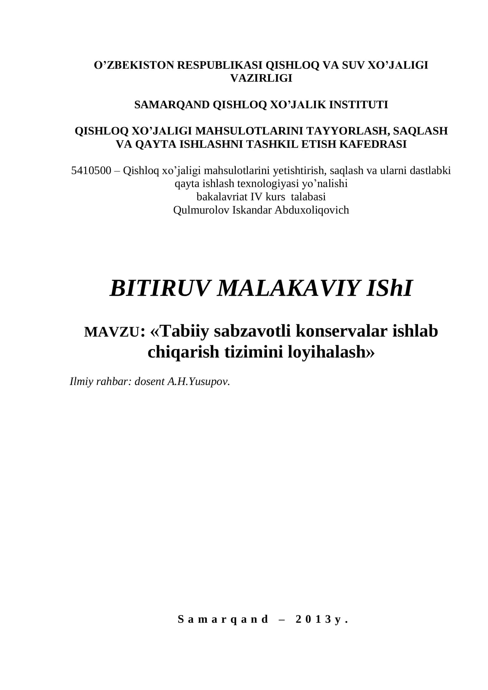 Tabiiy sabzavotli konservalar ishlab chiqarish tizimini loyihalash
