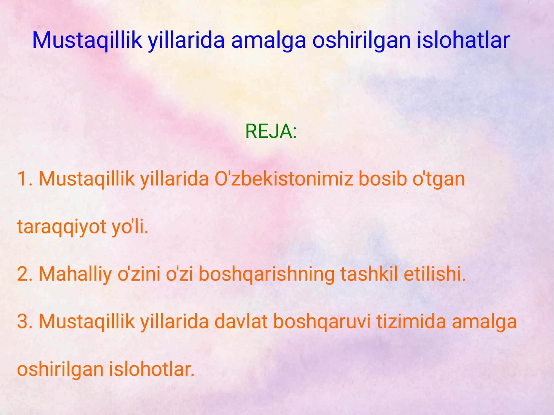 Mustaqillik yillarida amalga oshirilgan islohotlar