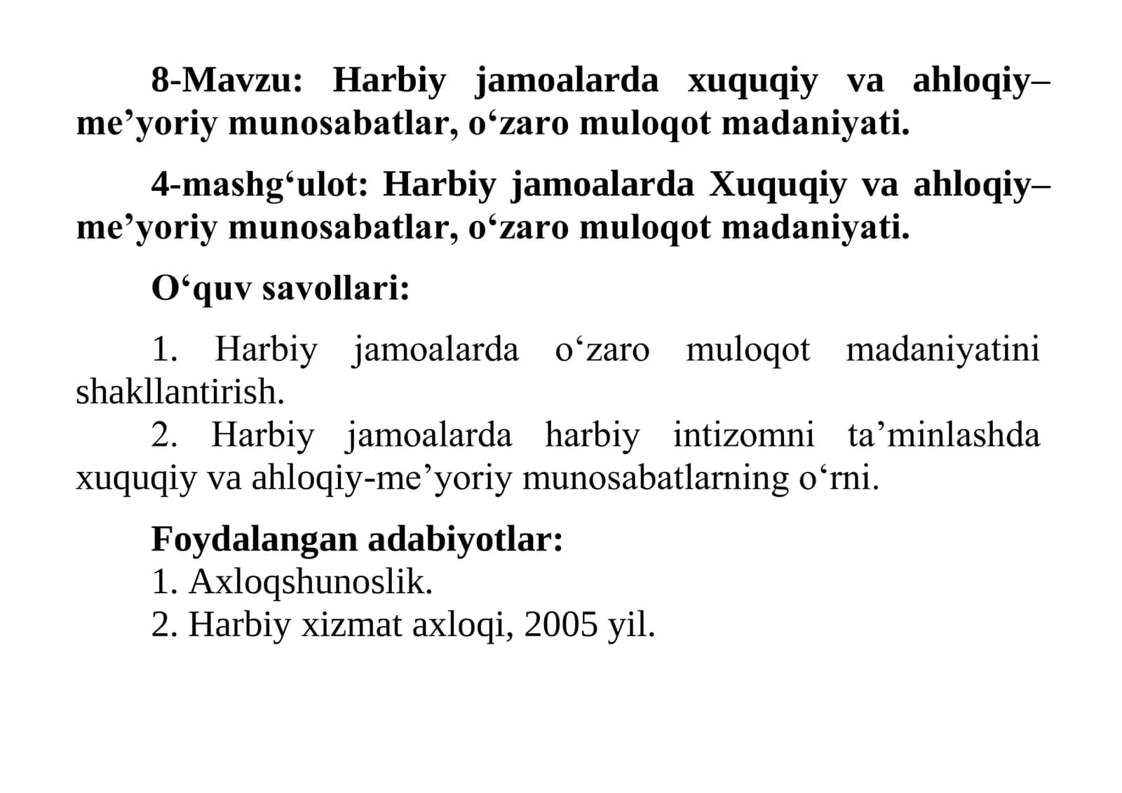 Harbiy jamoalarda xuquqiy va ahloqiy–