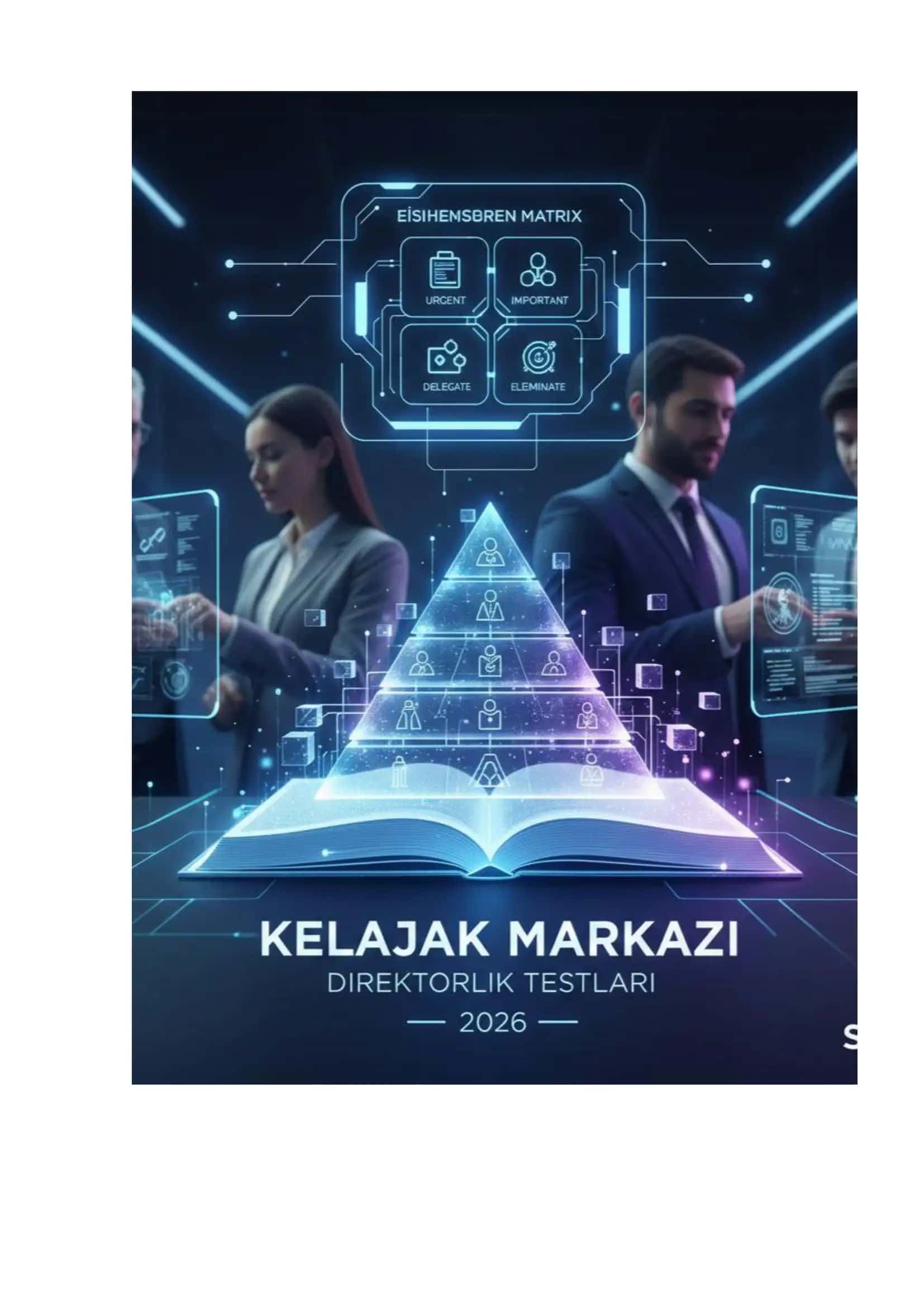 "Kelajak Markazi" direktorlari va rahbar kadrlar uchun namunaviy testlar to‘plami