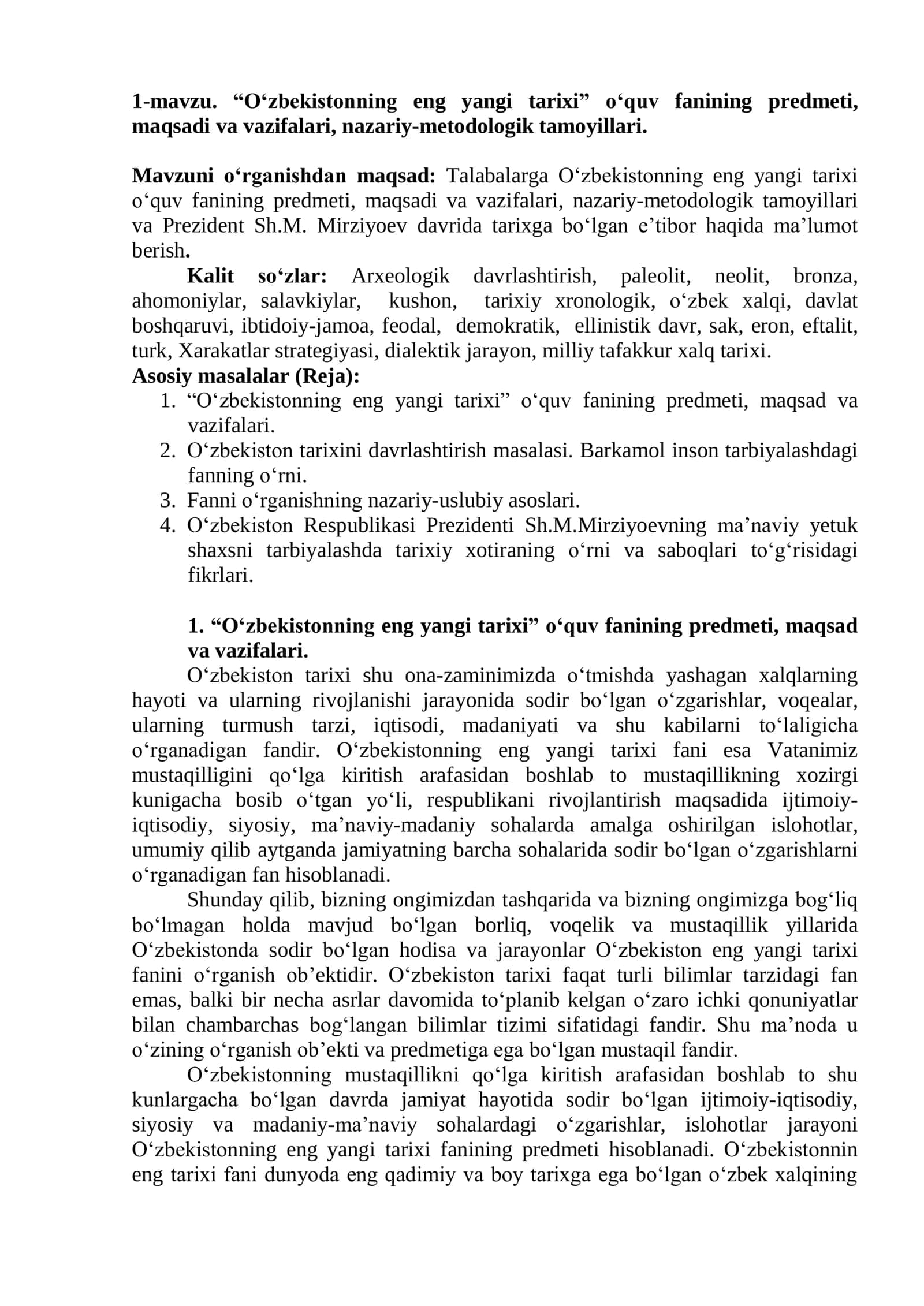 “O‘zbekistonning eng yangi tarixi” o‘quv fanining predmeti, maqsadi va vazifalari, nazariy-metodologik tamoyillari
