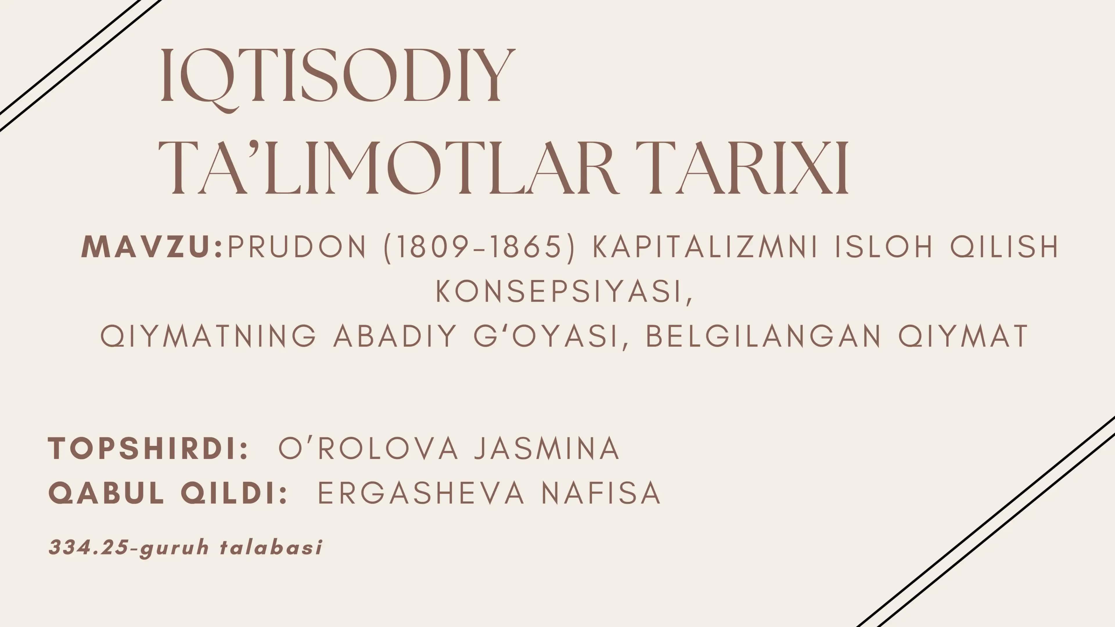 PRUDON (1809- 1865) KAPI TAL IZMNI ISLOH QI L ISH KONSEPSIYASI , QIYMATNING ABADIY GʻOYASI , BELGI LANGAN QIYMAT