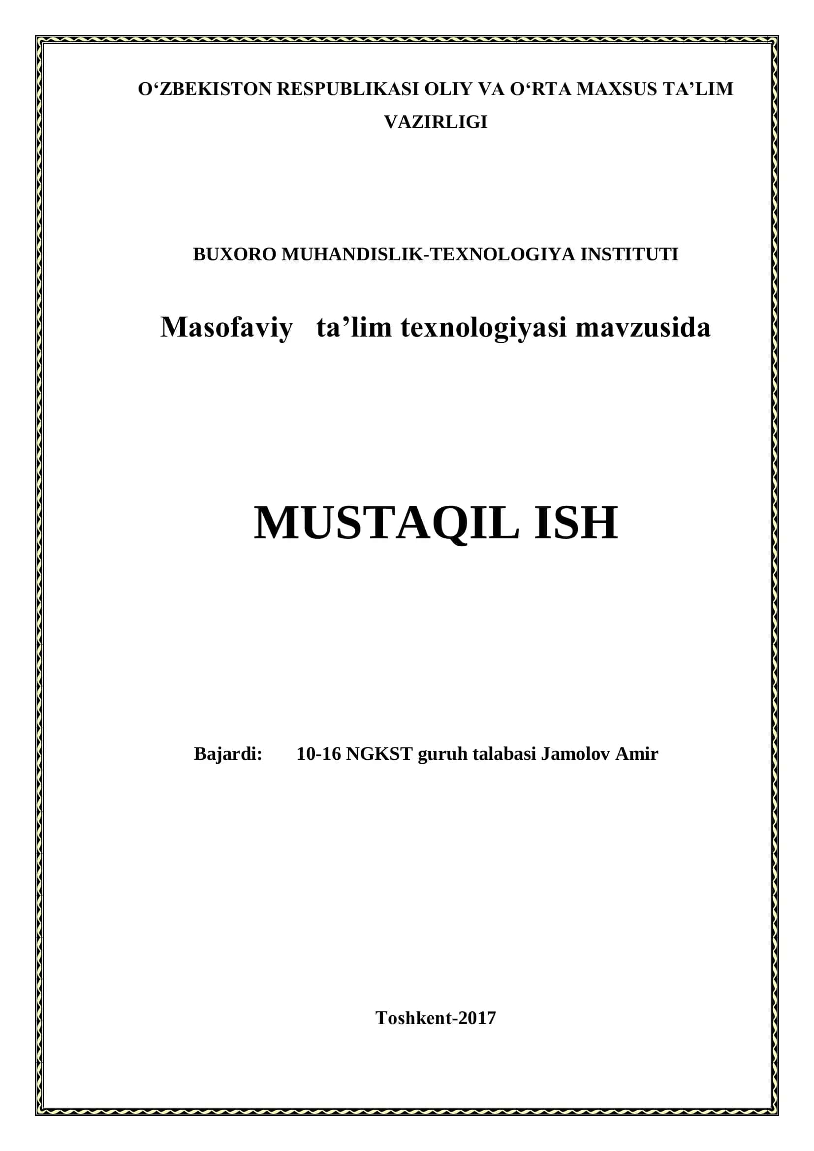 Masofaviy ta’lim texnologiyasi mavzusida MUSTAQIL ISH