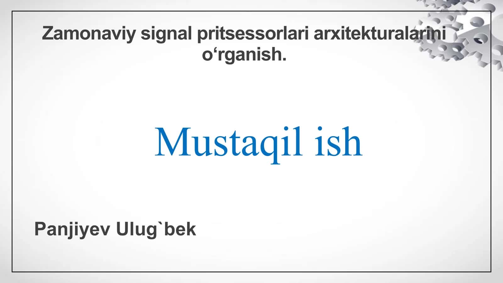 Zamonaviy signal pritsessorlari arxitekturalarini o‘rganish