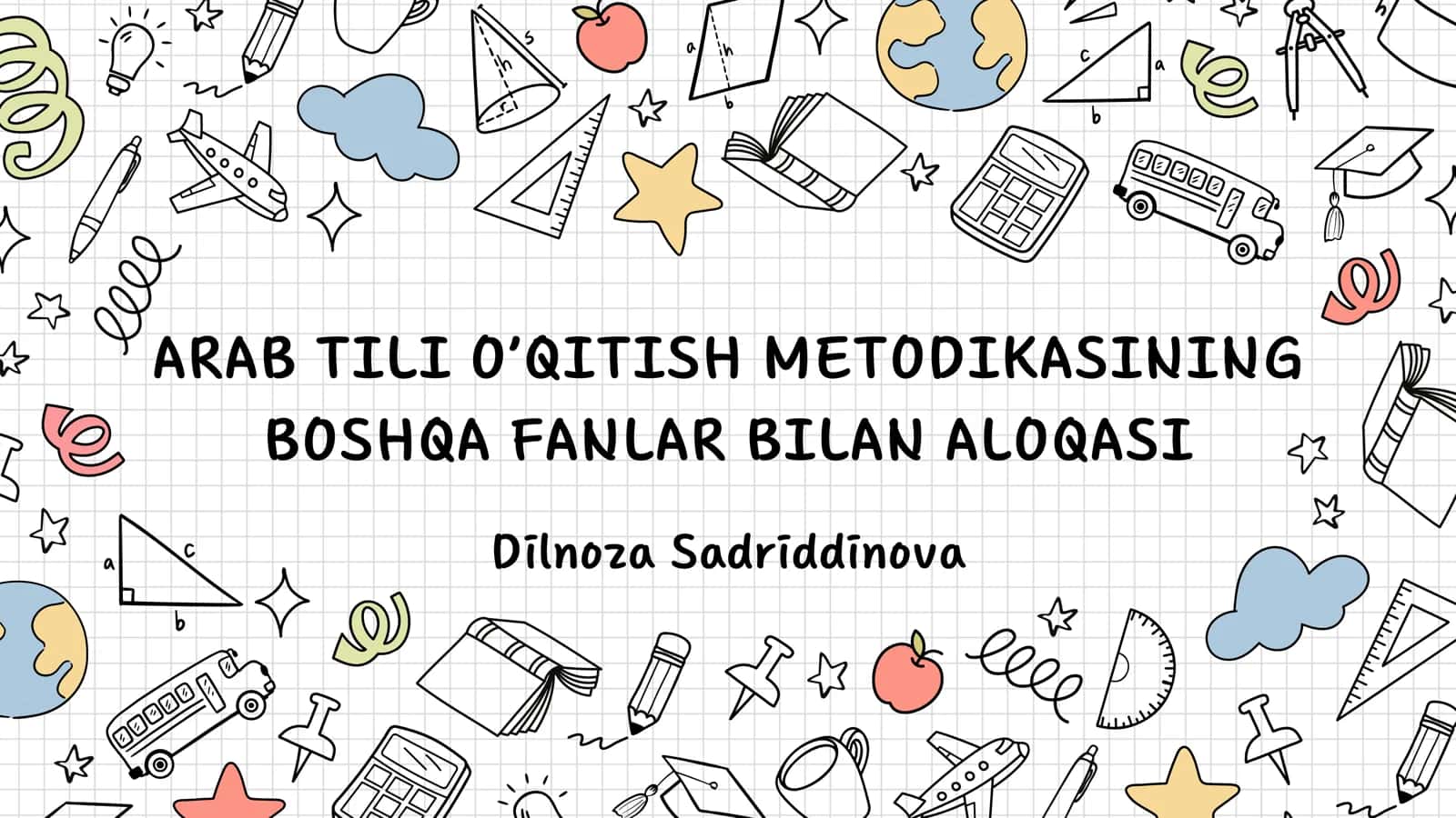 ARAB TILI O'QITISH METODIKASINING