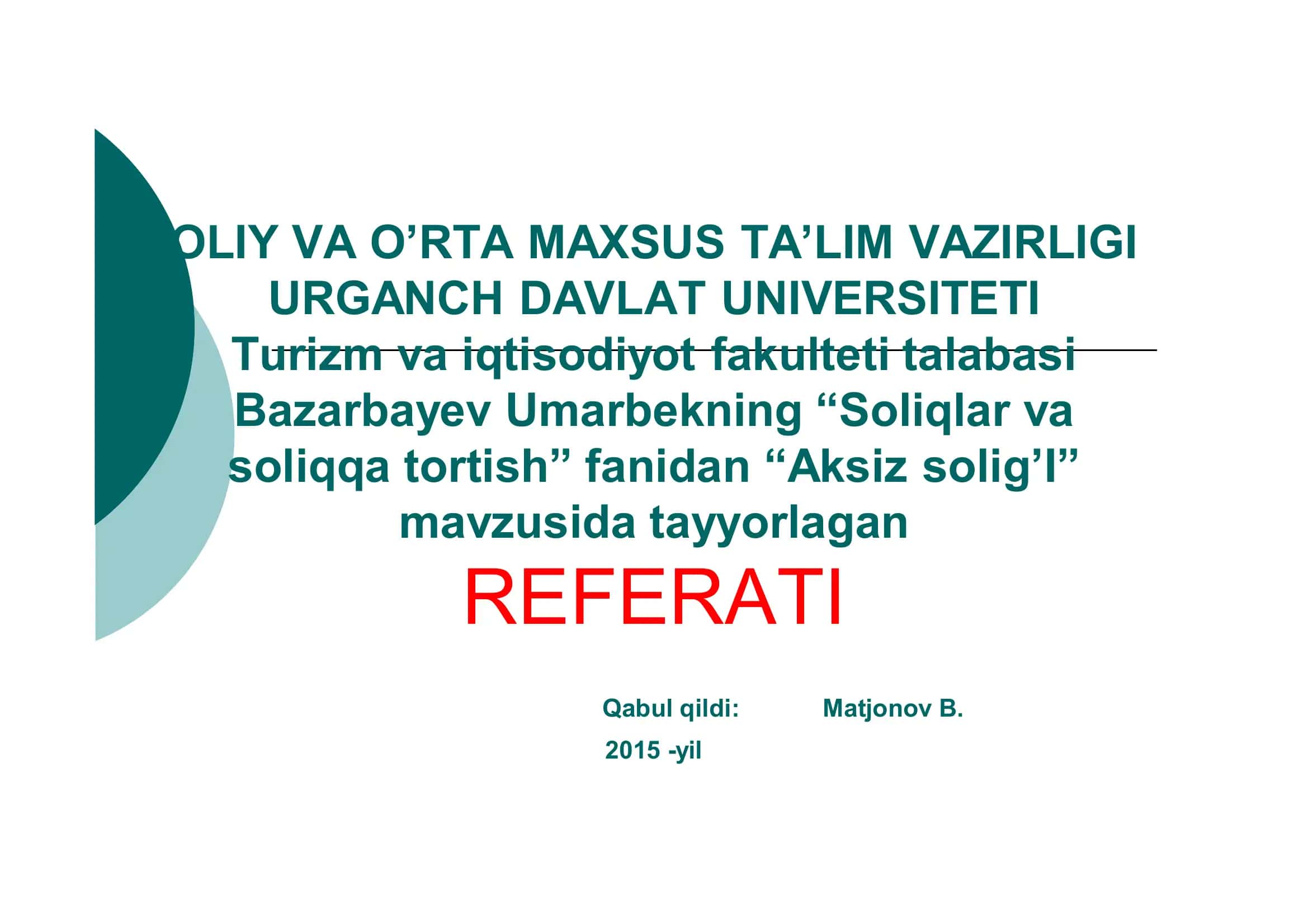 Aktsiz solig’i va uning joriy qilinishi