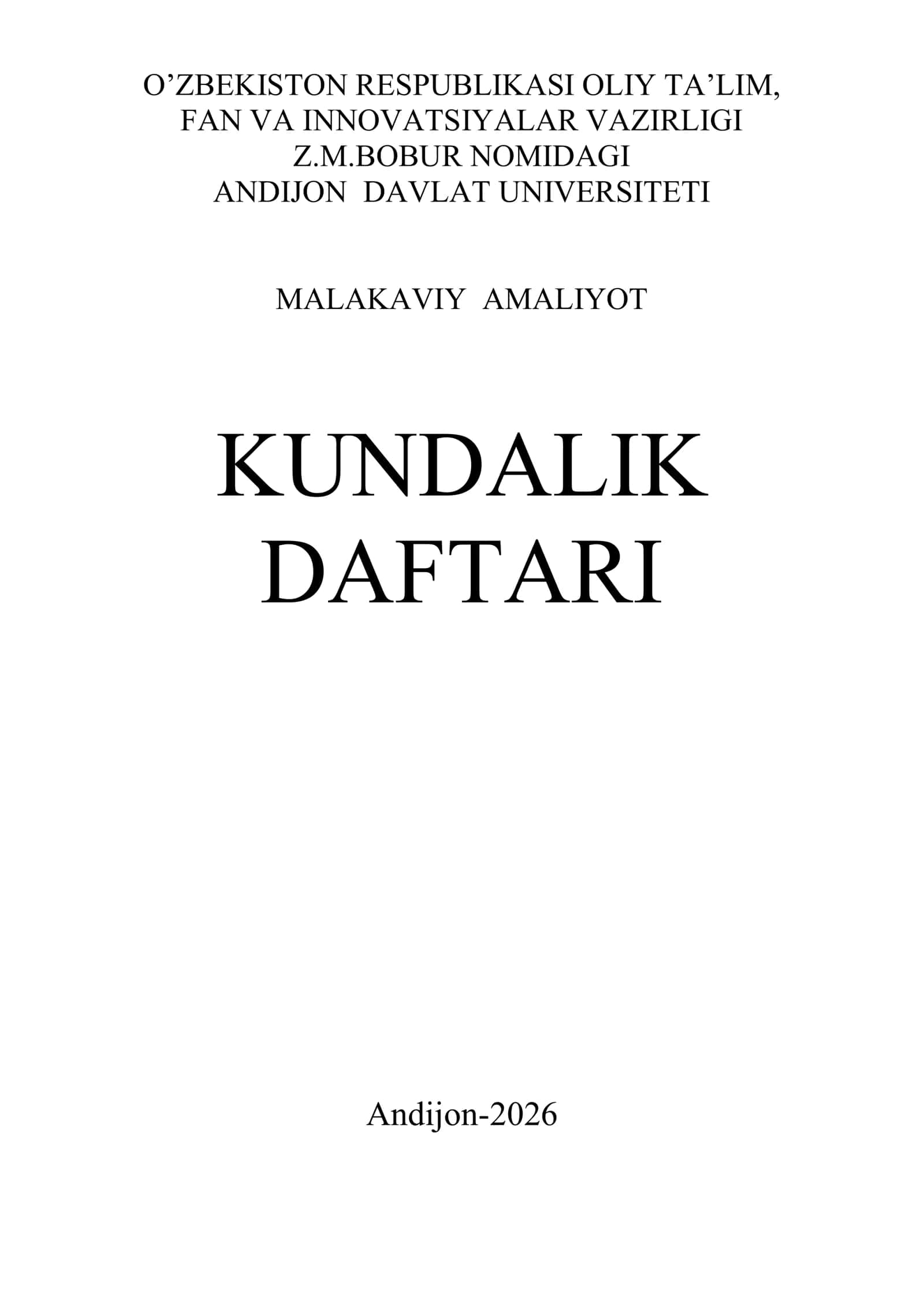 MALAKAVIY AMALIYOT KUNDALIK DAFTARI