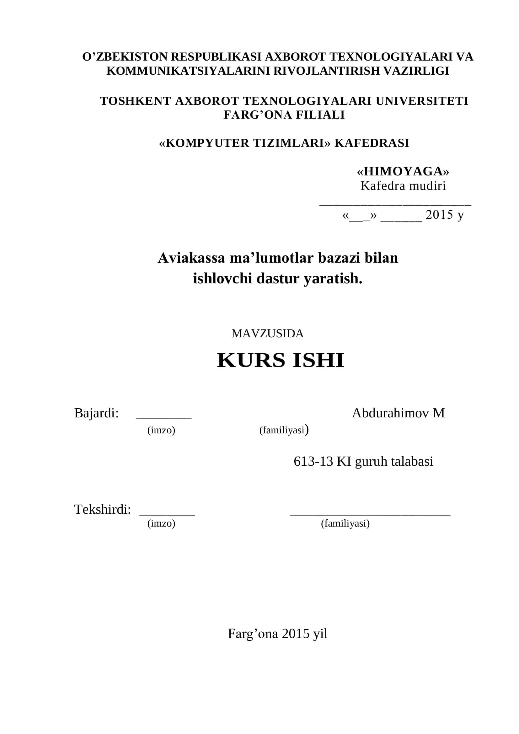 Aviakassa ma’lumotlar bazazi bilan ishlovchi dastur yaratish