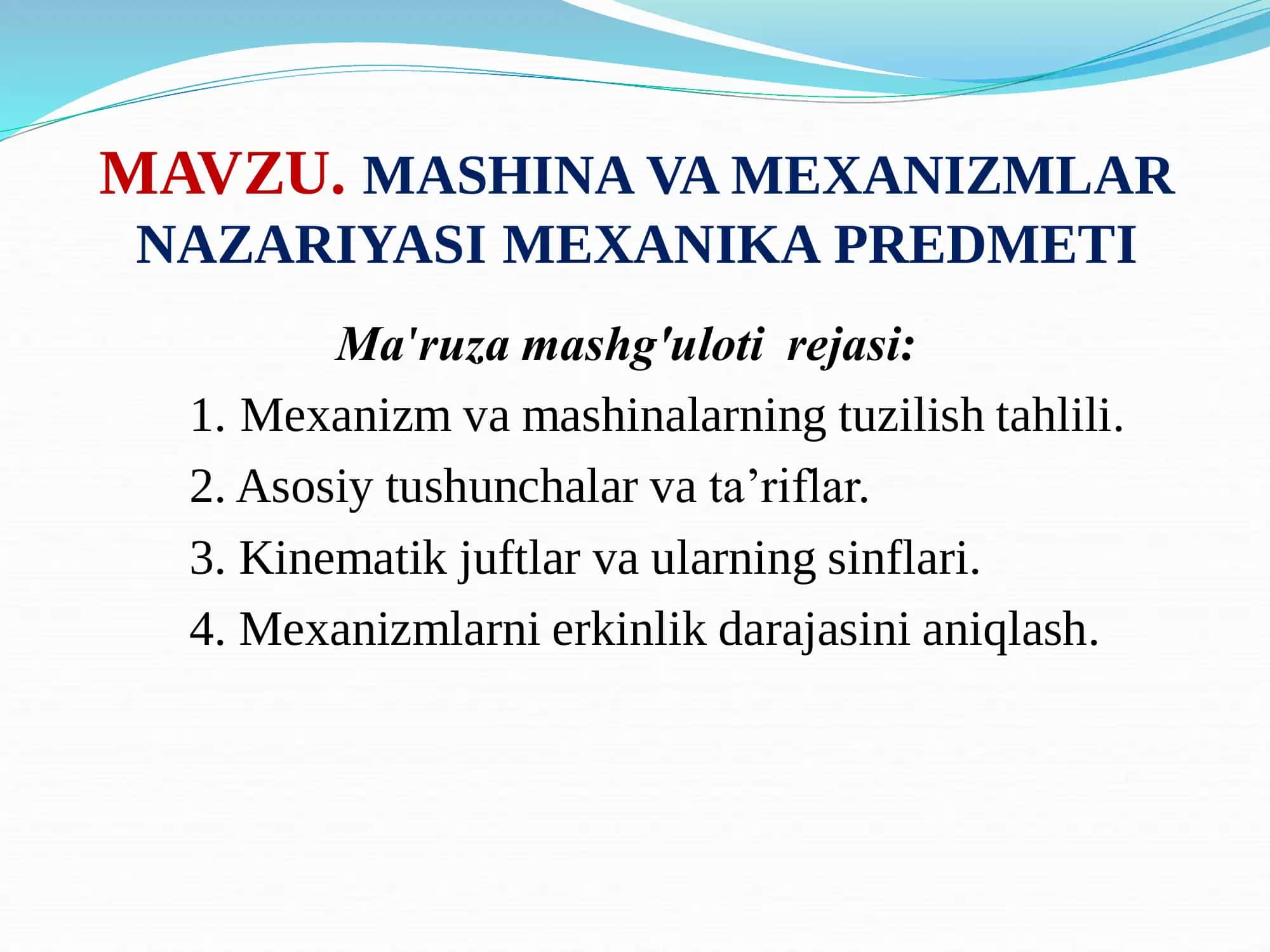 MASHINA VA MEXANIZMLAR NAZARIYASI