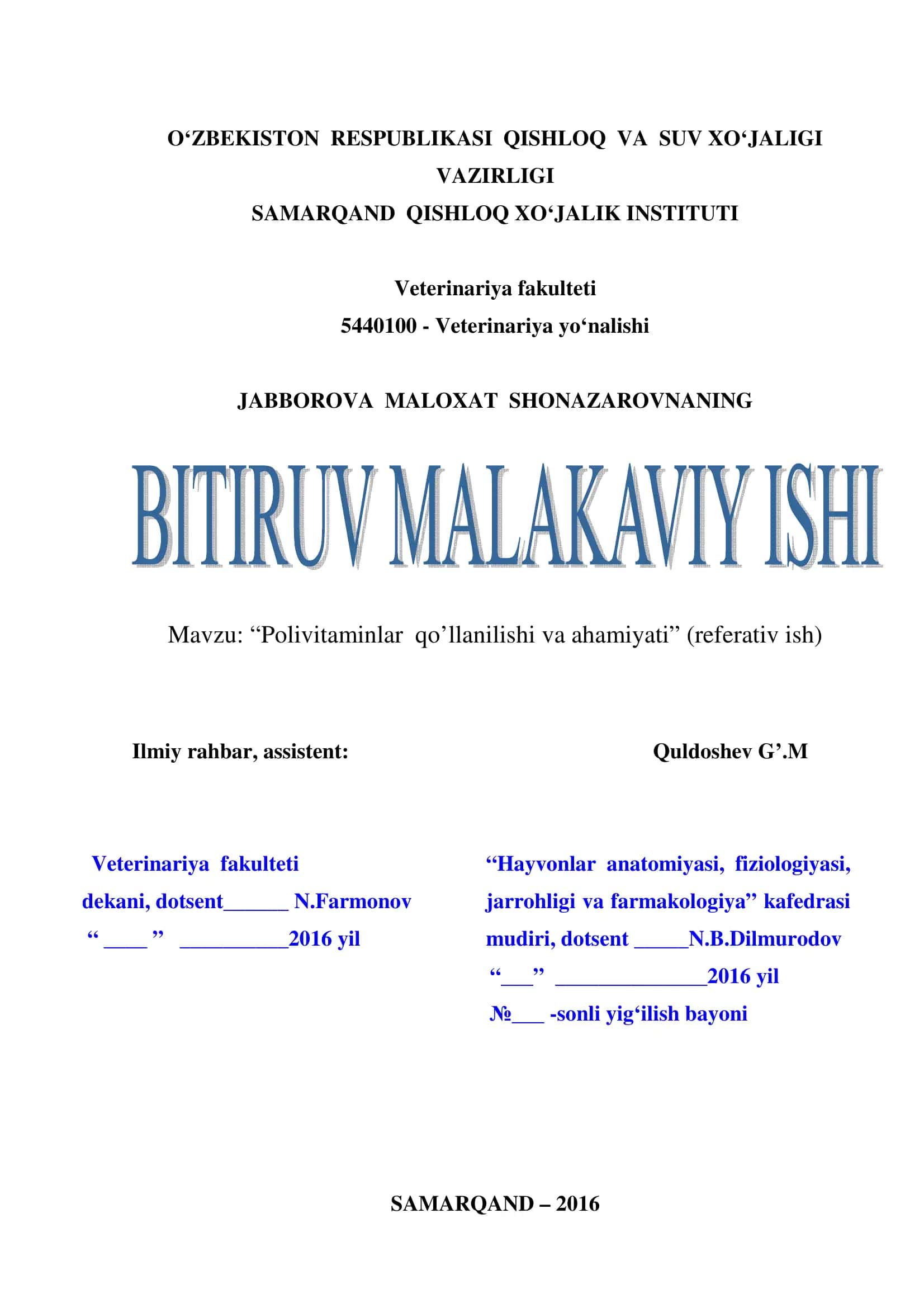 Polivitaminlar qo’llanilishi va ahamiyati