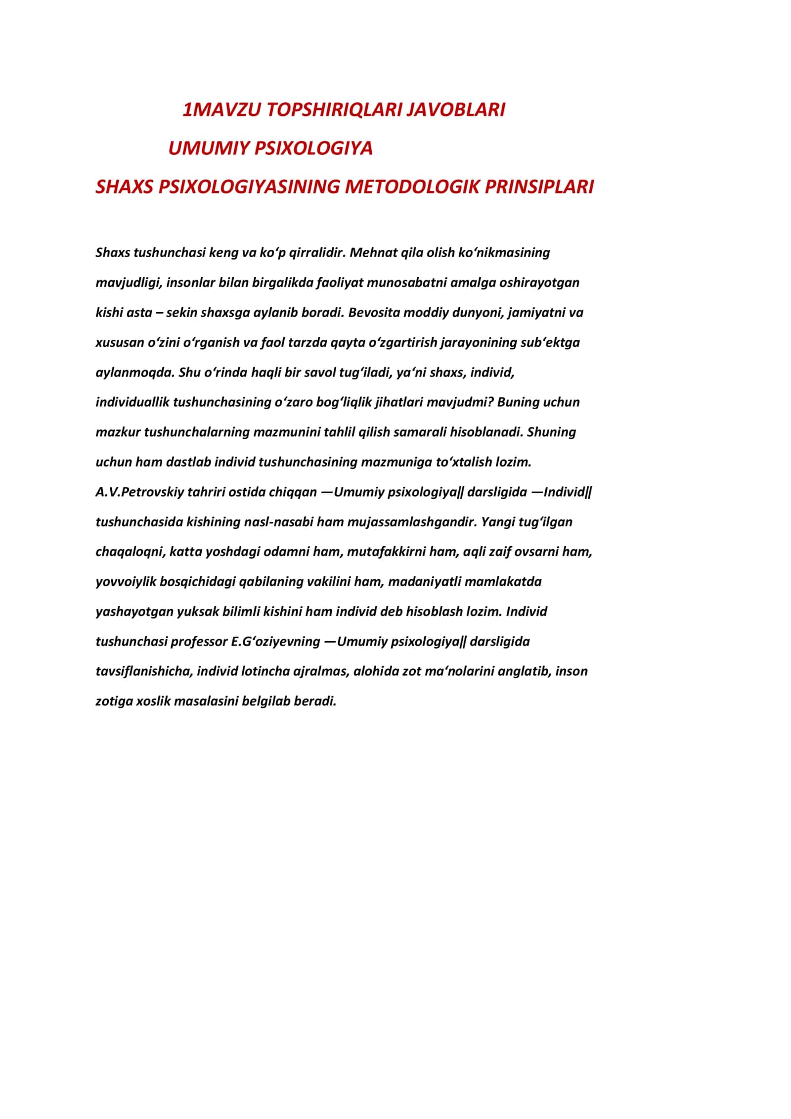SHAXS PSIXOLOGIYASINING METODOLOGIK PRINSIPLARI