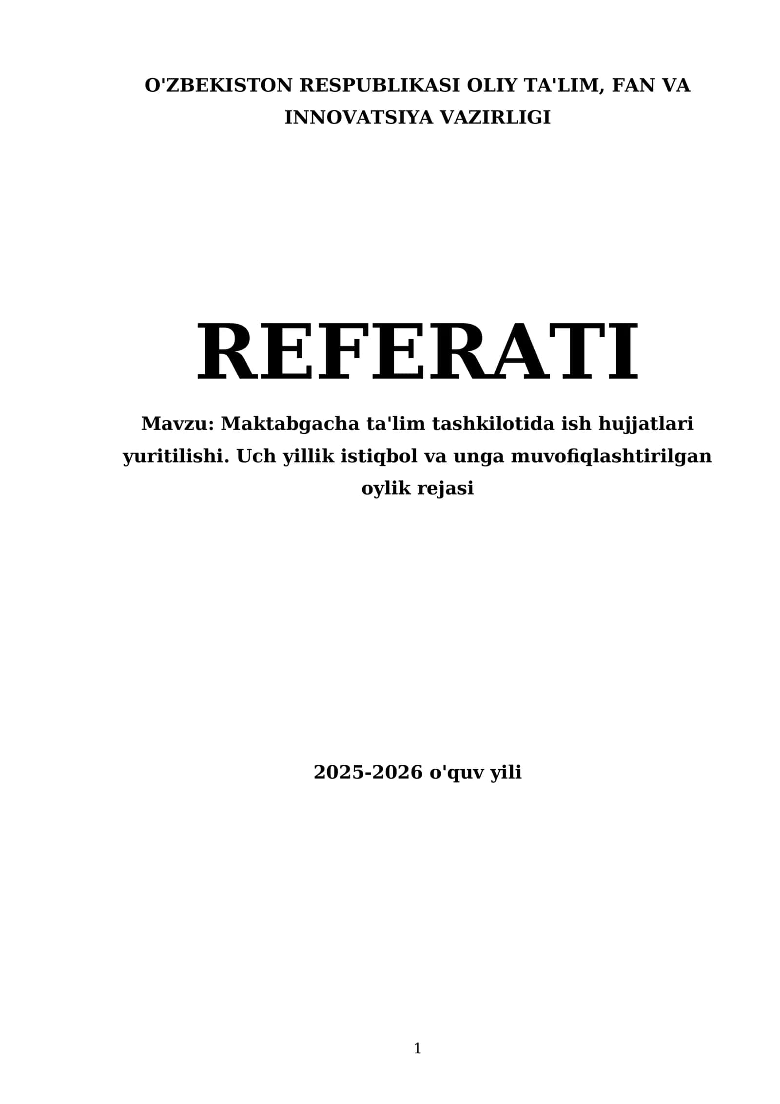 Maktabgacha ta'limda ish hujjatlari yuritilishi