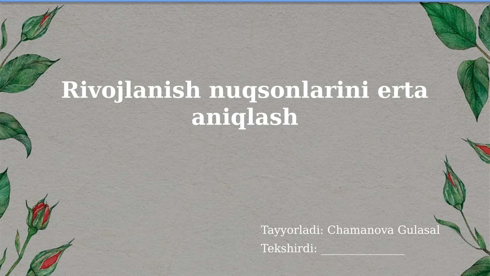 Rivojlanish nuqsonlarini erta aniqlash