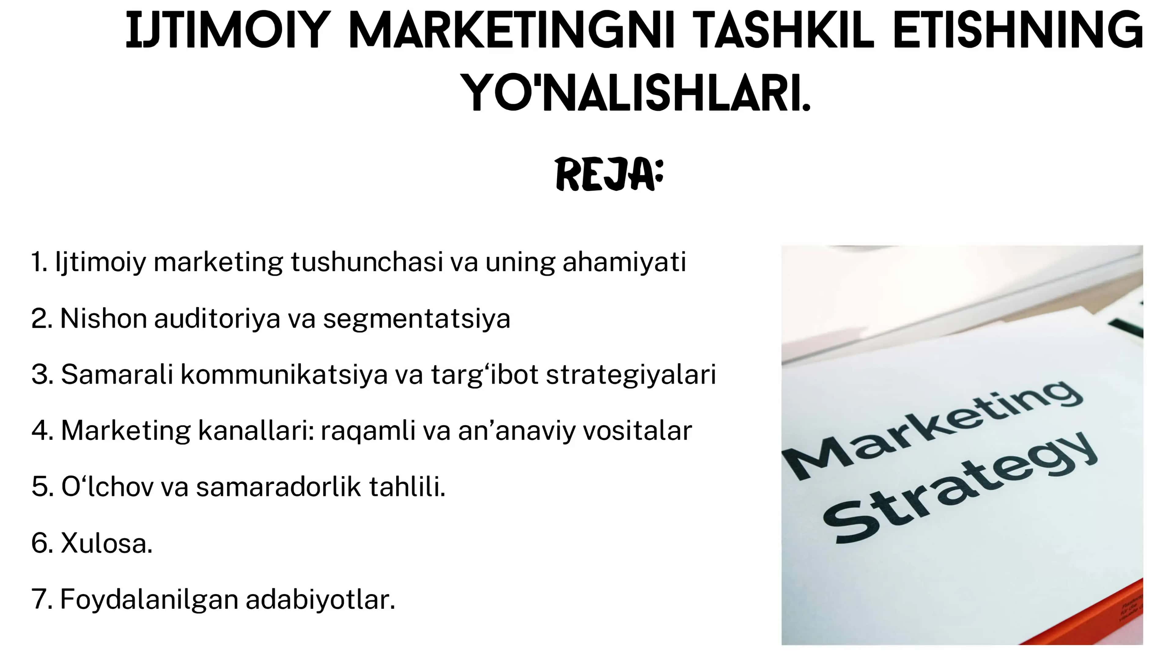IJTIMOIY MARKETINGNI TASHKIL ETISHNING YO'NALISHLARI.