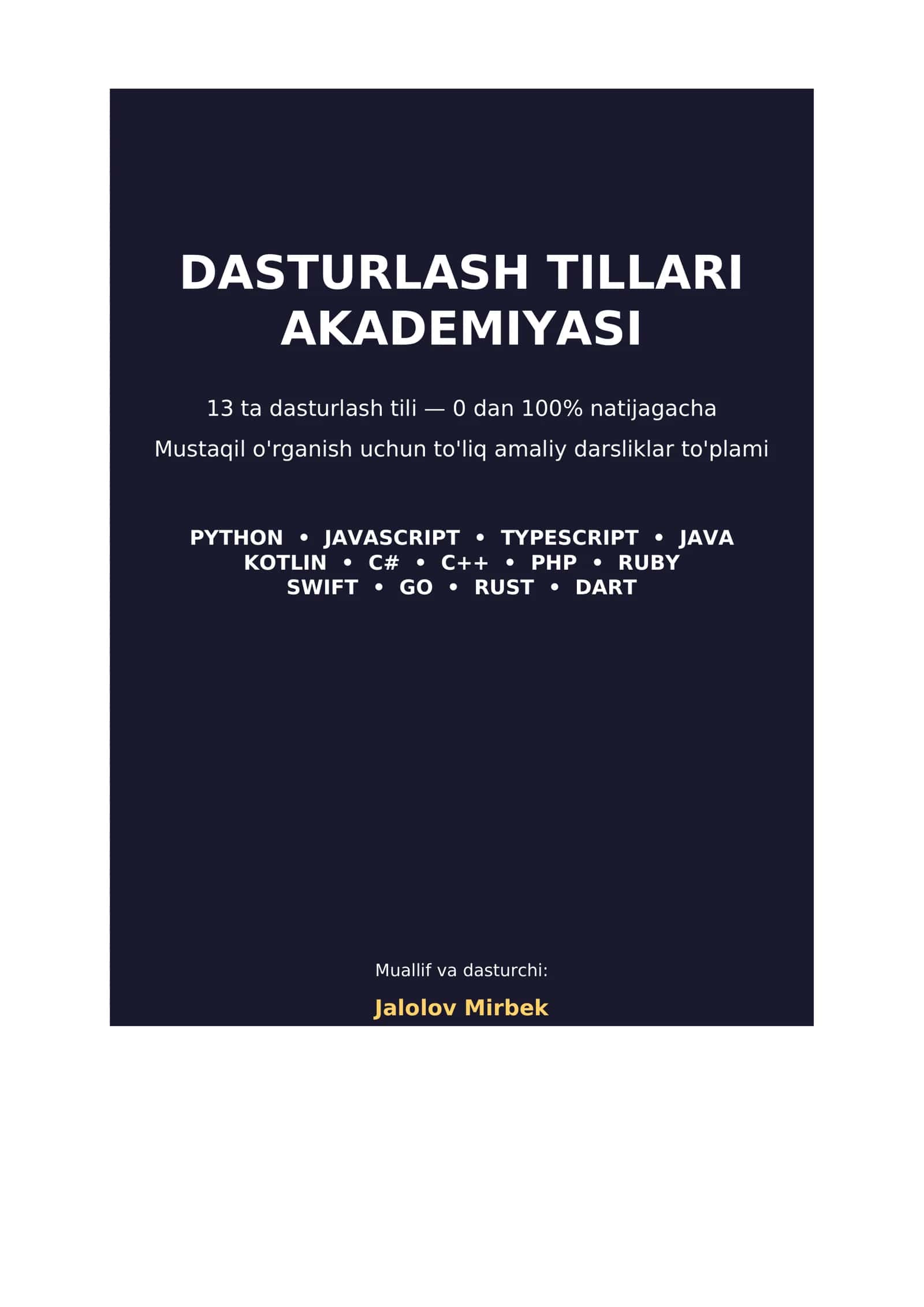 DASTURLASH TILLARI AKADEMIYASI jami 13 ta til darsliklari jamlangan