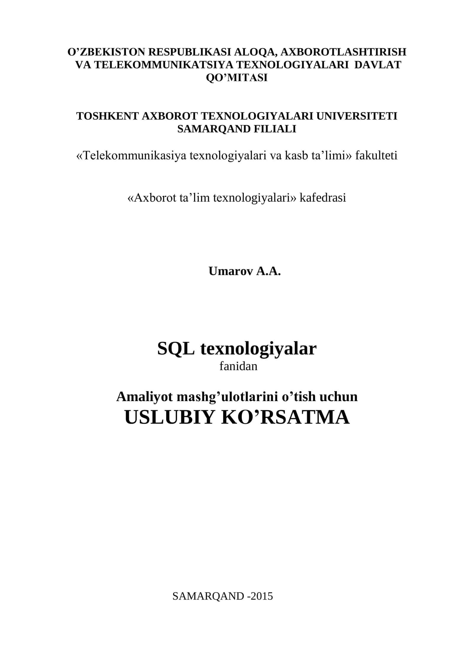 SQL texnologiyalari fanidan amaliyot mashgulotlarini ot’kazish uchun uslubiy kor’satma