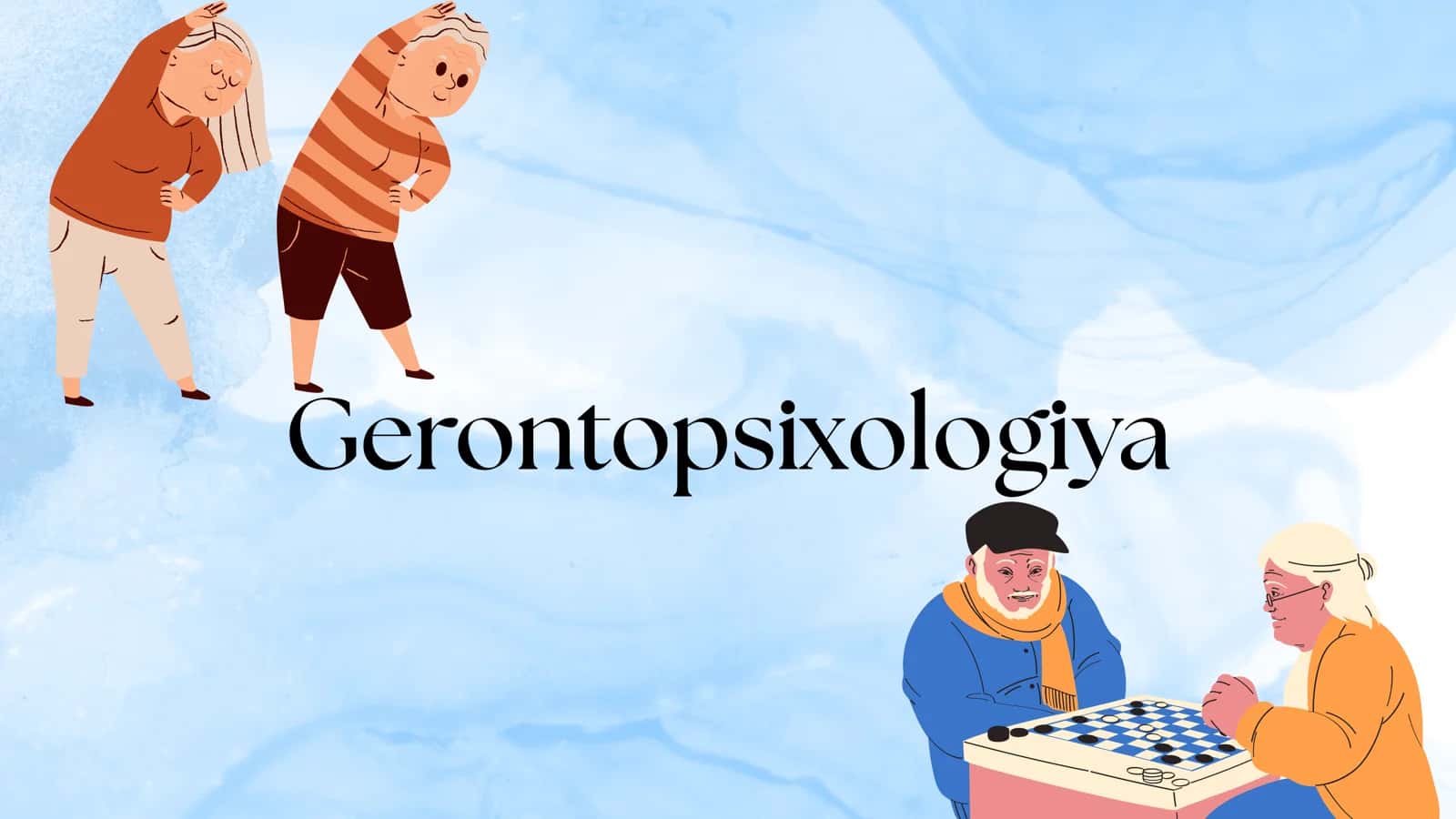 Gerontopsixologiya