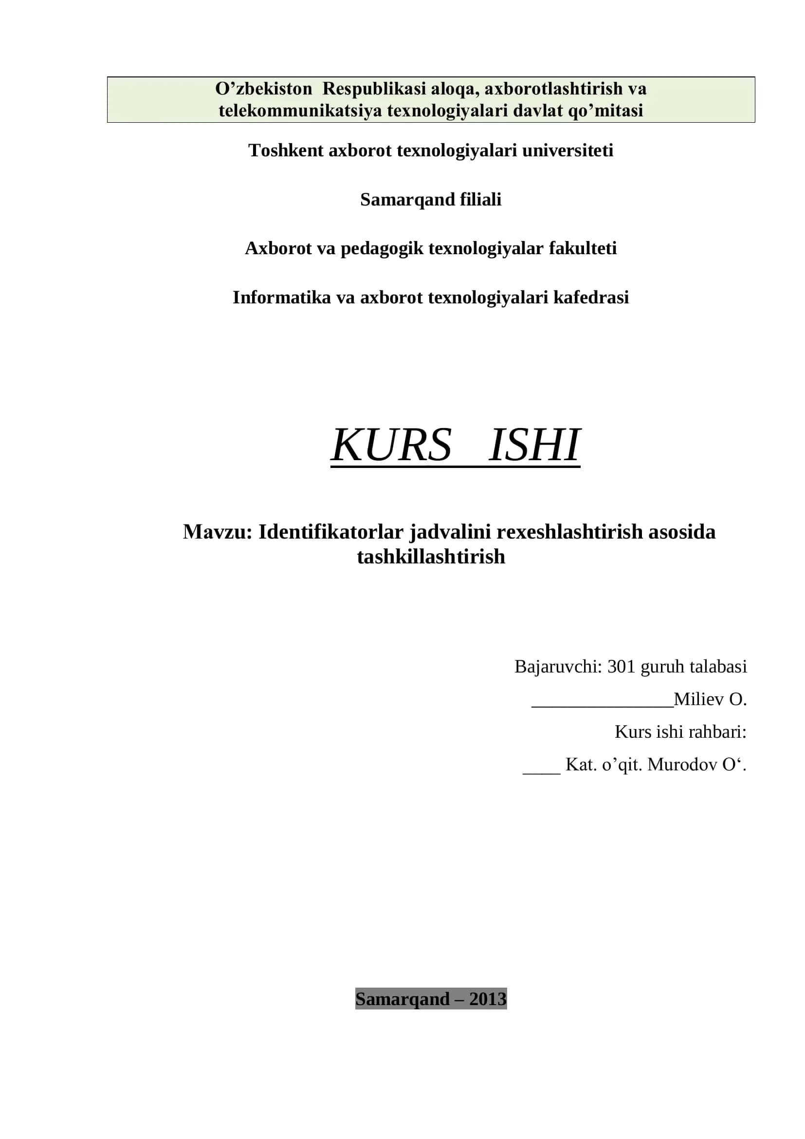 Identifikatorlar jadvalini rexeshlashtirish asosida tashkillashtirish