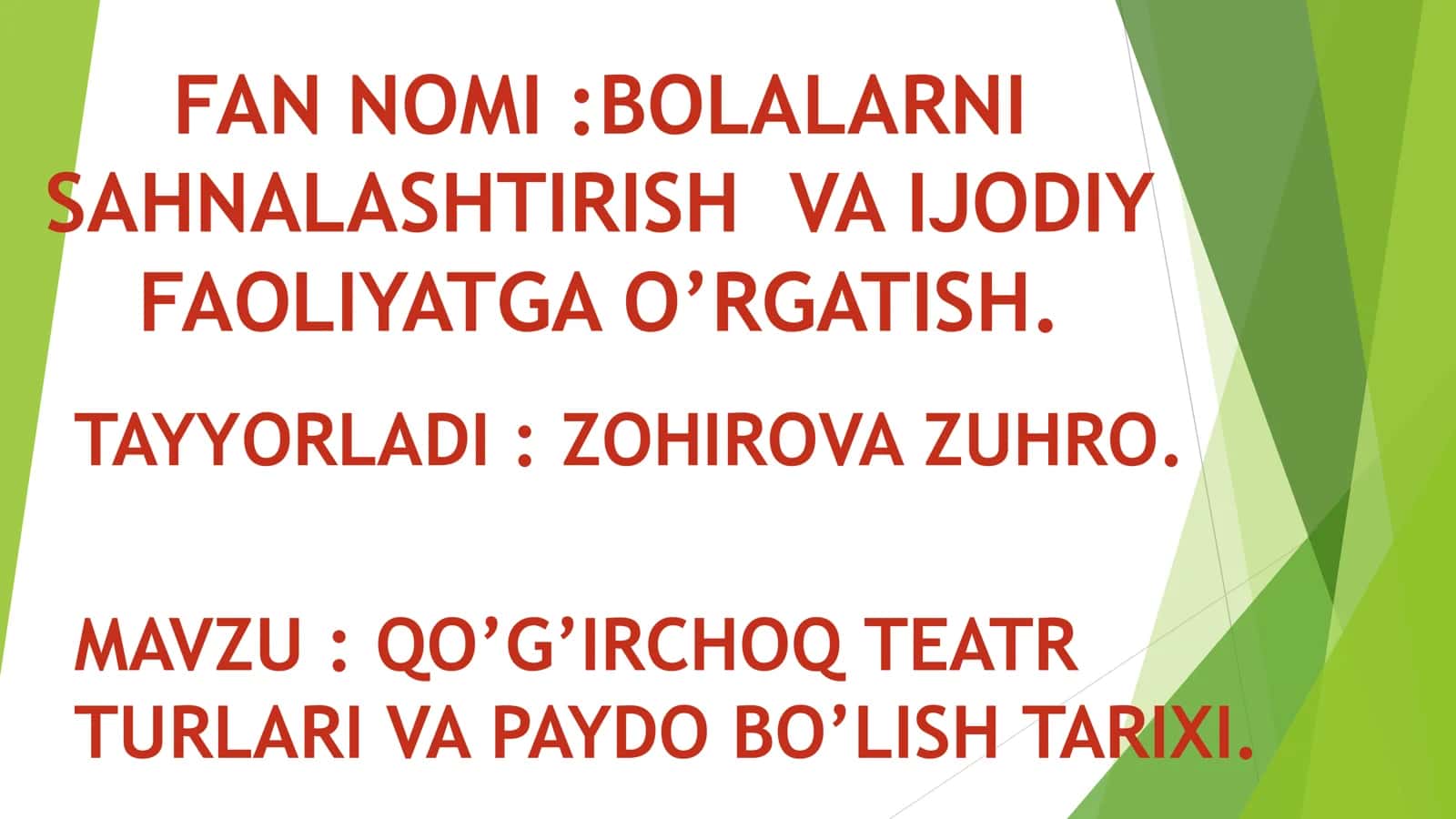 QO’G’IRCHOQ TEATR TURLARI VA PAYDO BO’LISH TARIXI