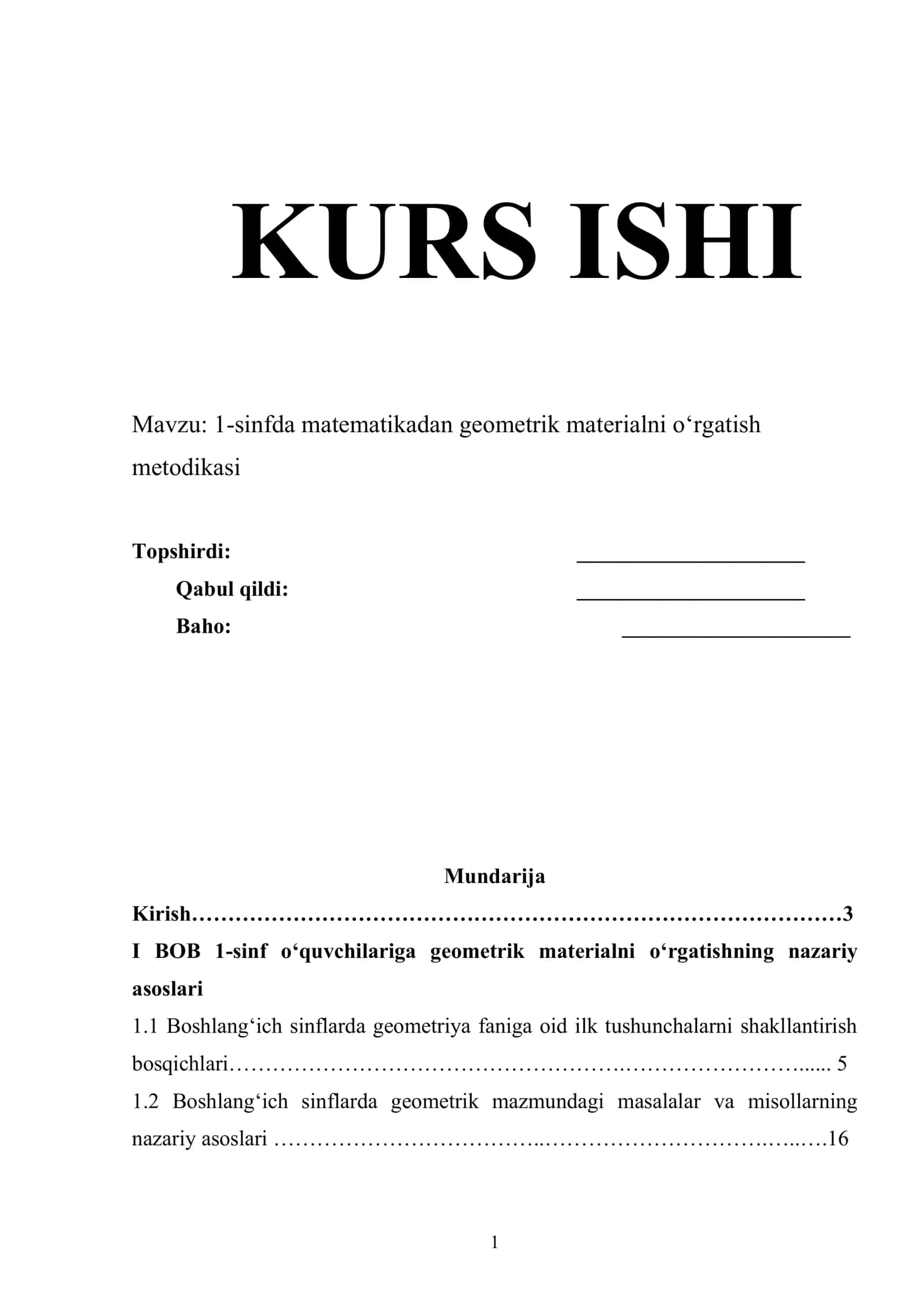 1-sinfda matematikadan geometrik materialni o‘rgatish metodikasi