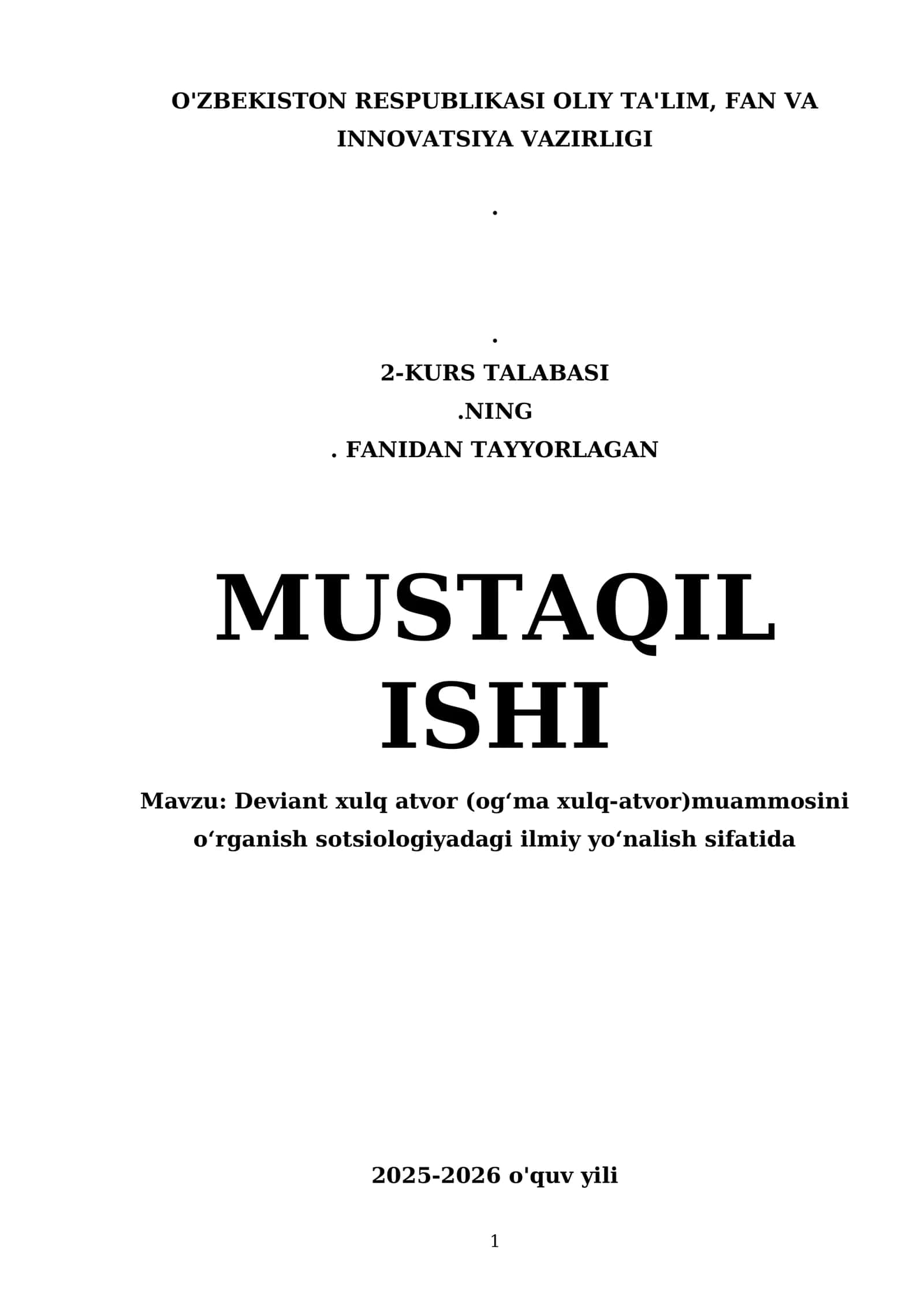 Deviant xulq atvor (ogʻma xulq-atvor) muammosi