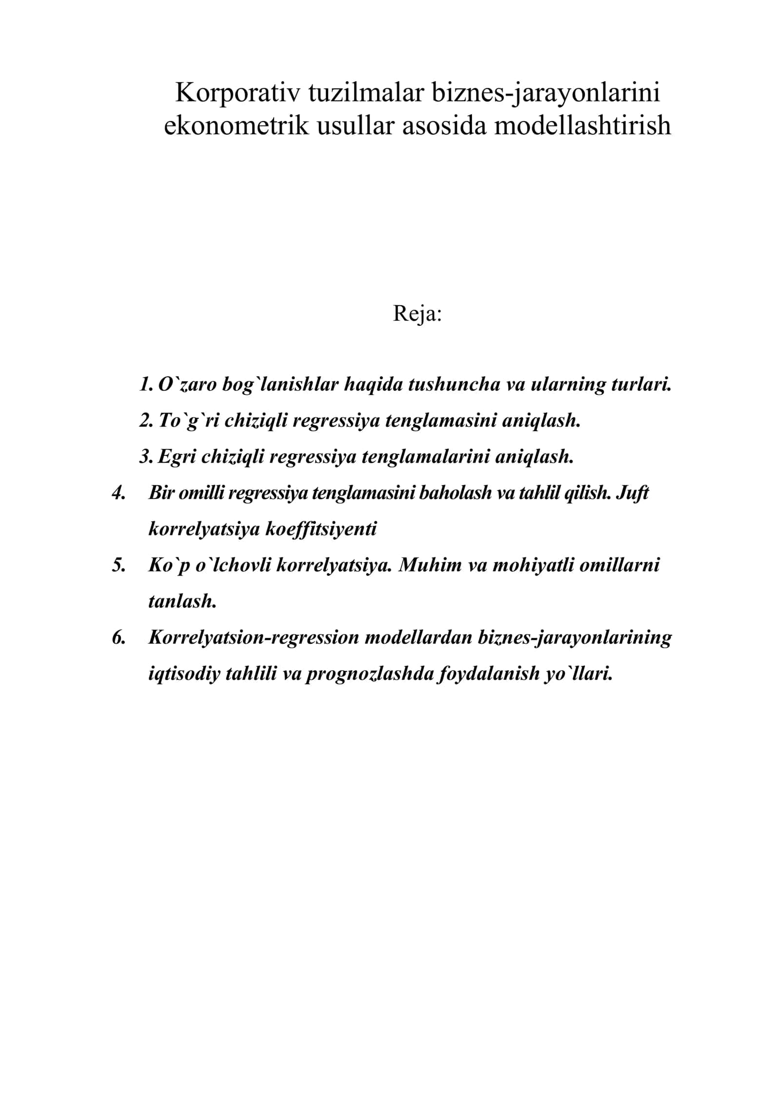 Korporativ tuzilmalar biznes-jarayonlarini ekonometrik usullar asosida modellashtirish