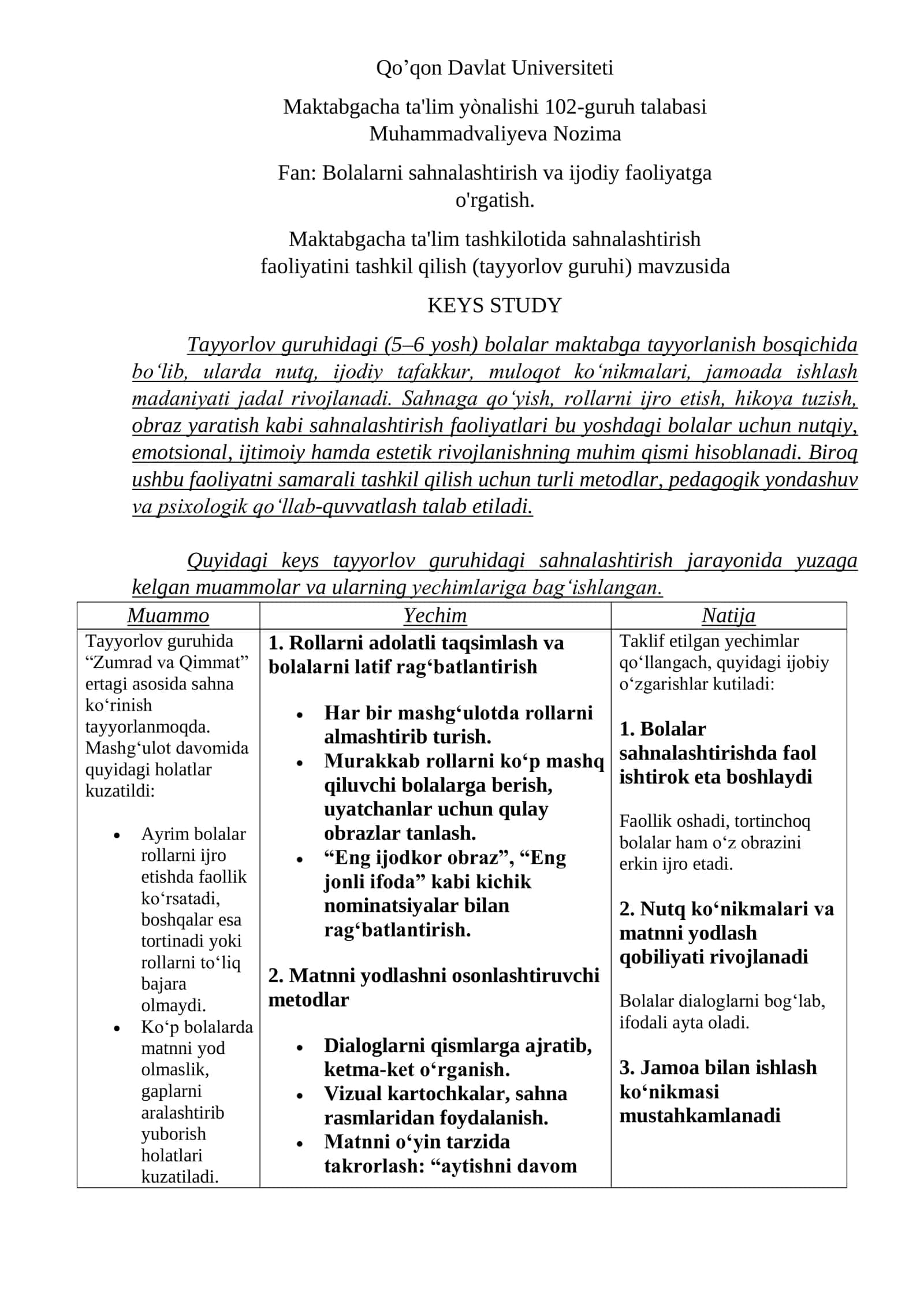 Muhammadvaliyeva Nozima - Bolalarni sahnalashtirish va ijodiy faoliyatga o'rgatish