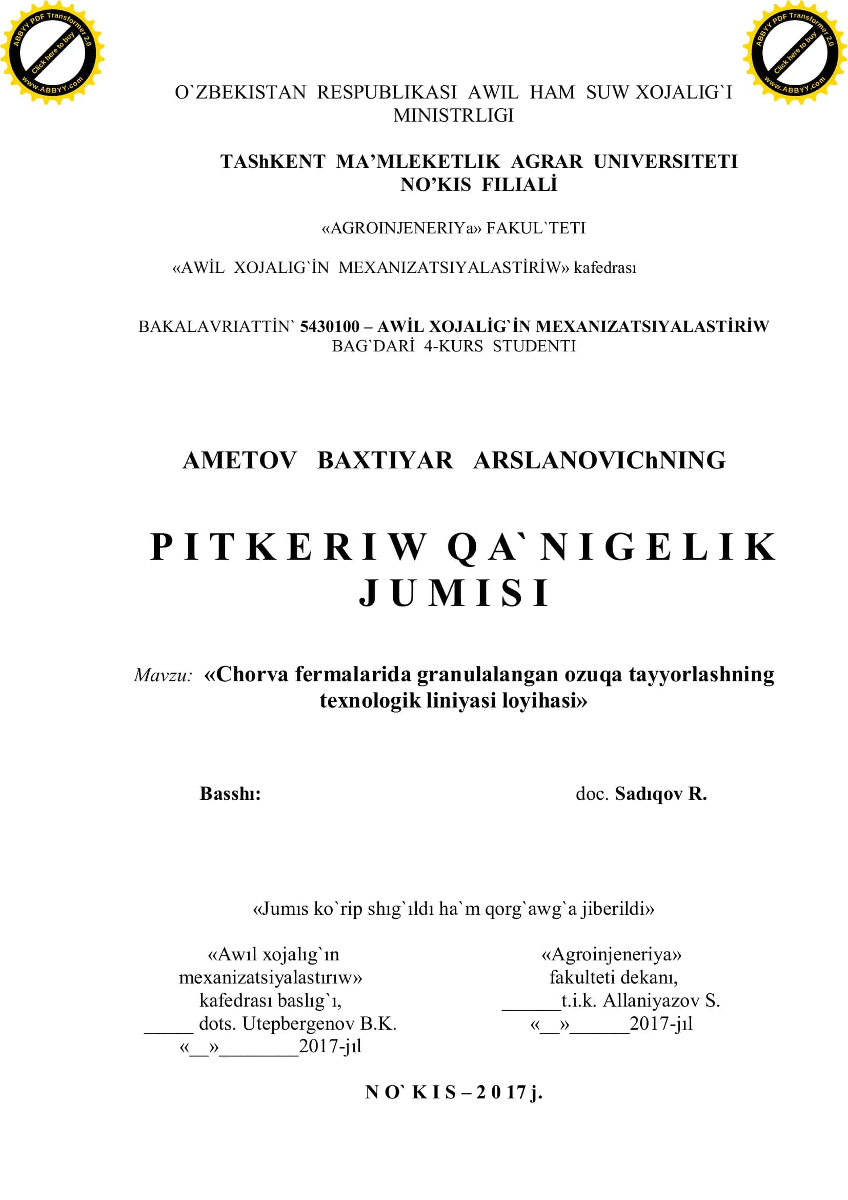 «Chorva fermalarida granulalangan ozuqa tayyorlashning texnologik liniyasi loyihasi»