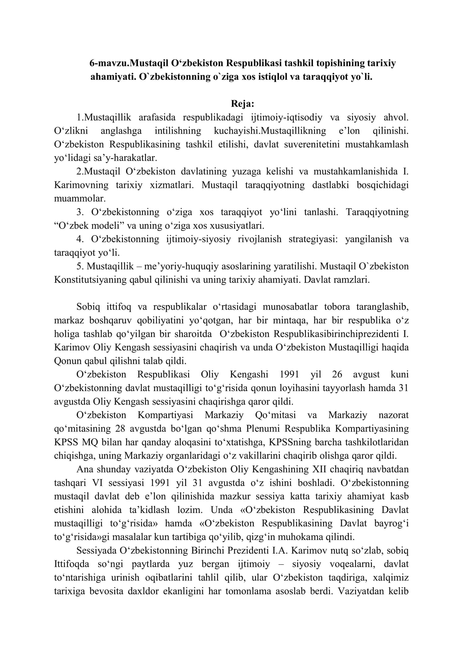 Mustaqil O‘zbekiston Respublikasi tashkil topishining tarixiy ahamiyati
