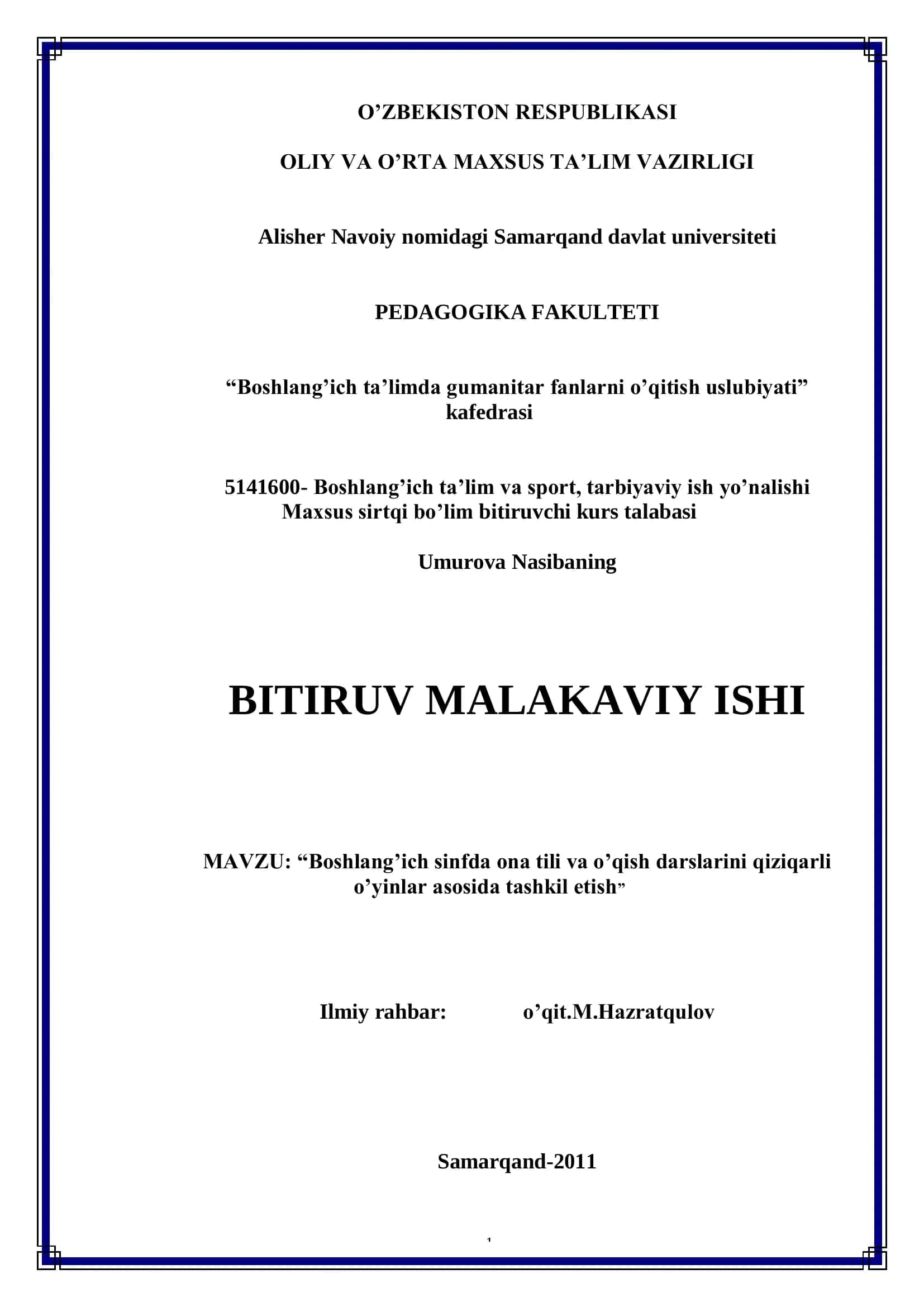 Boshlang’ich sinfda ona tili va o’qish darslarini qiziqarli o’yinlar asosida tashkil etish