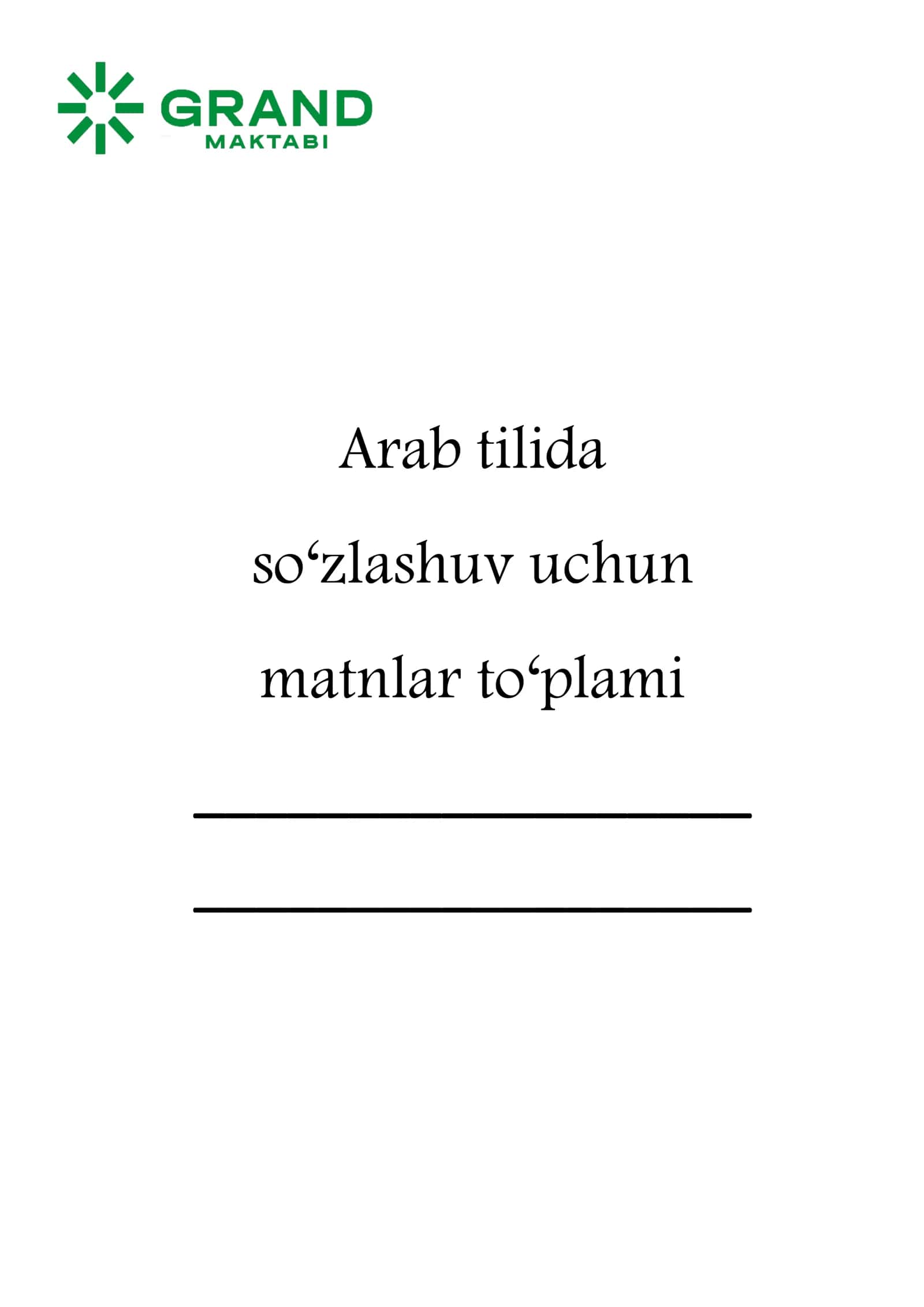 A1 daraja arab tili so'zlashuvga oid matnlar to'plami