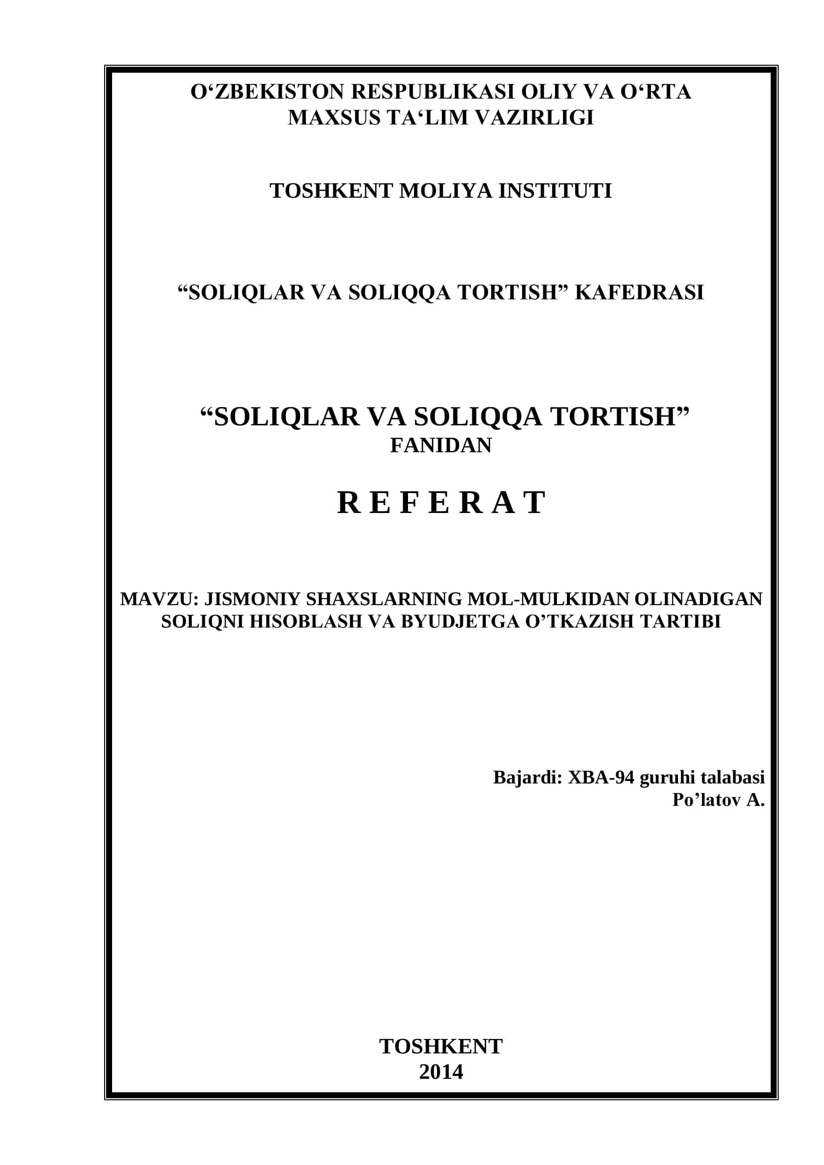 Jismoniy shaxslarning mol-mulkidan olinadigan soliqni hisoblash va byudjetga o'tkazish tartibi