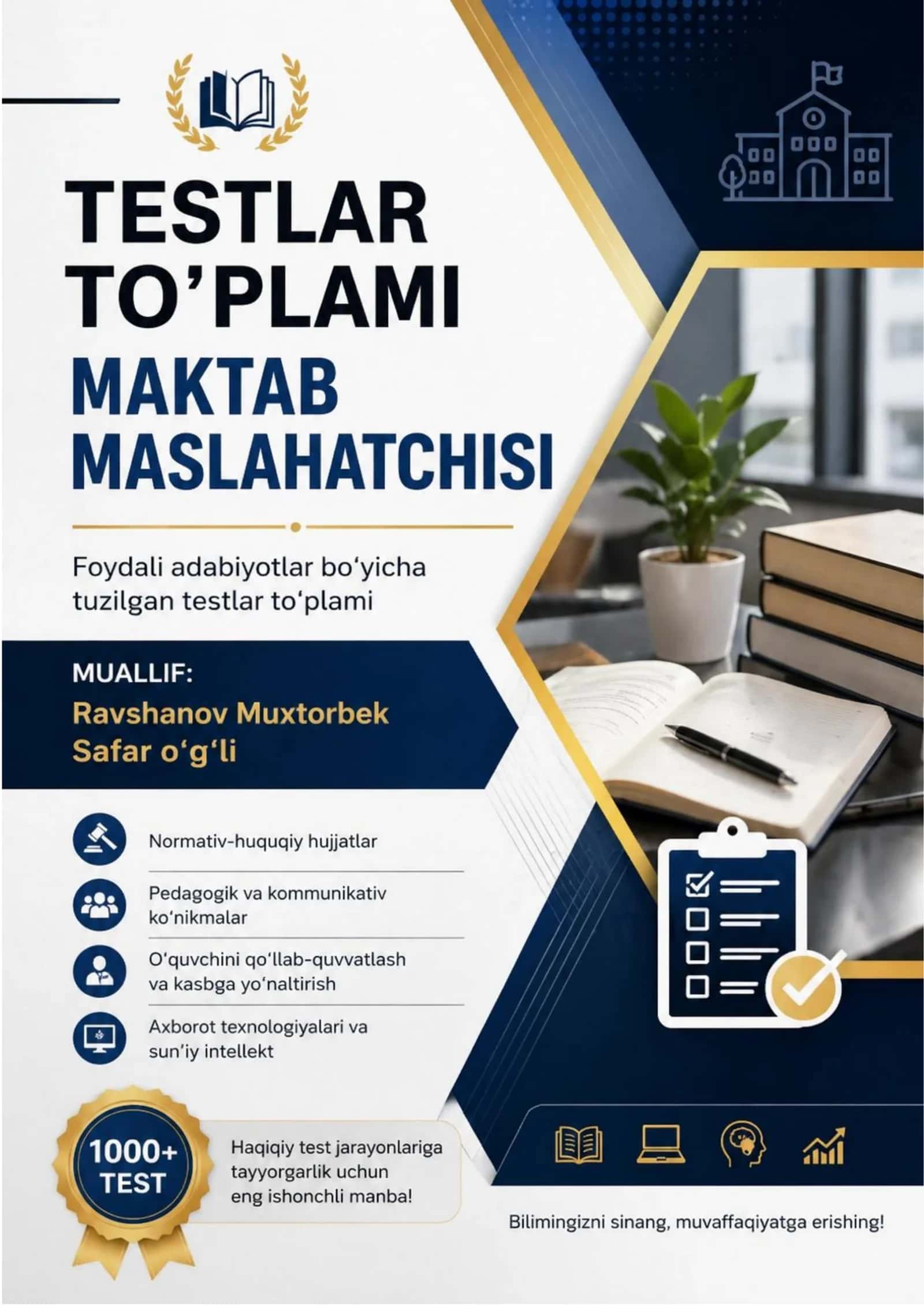 Maktab maslahatchisi uchun 1000+ testlar to‘plami