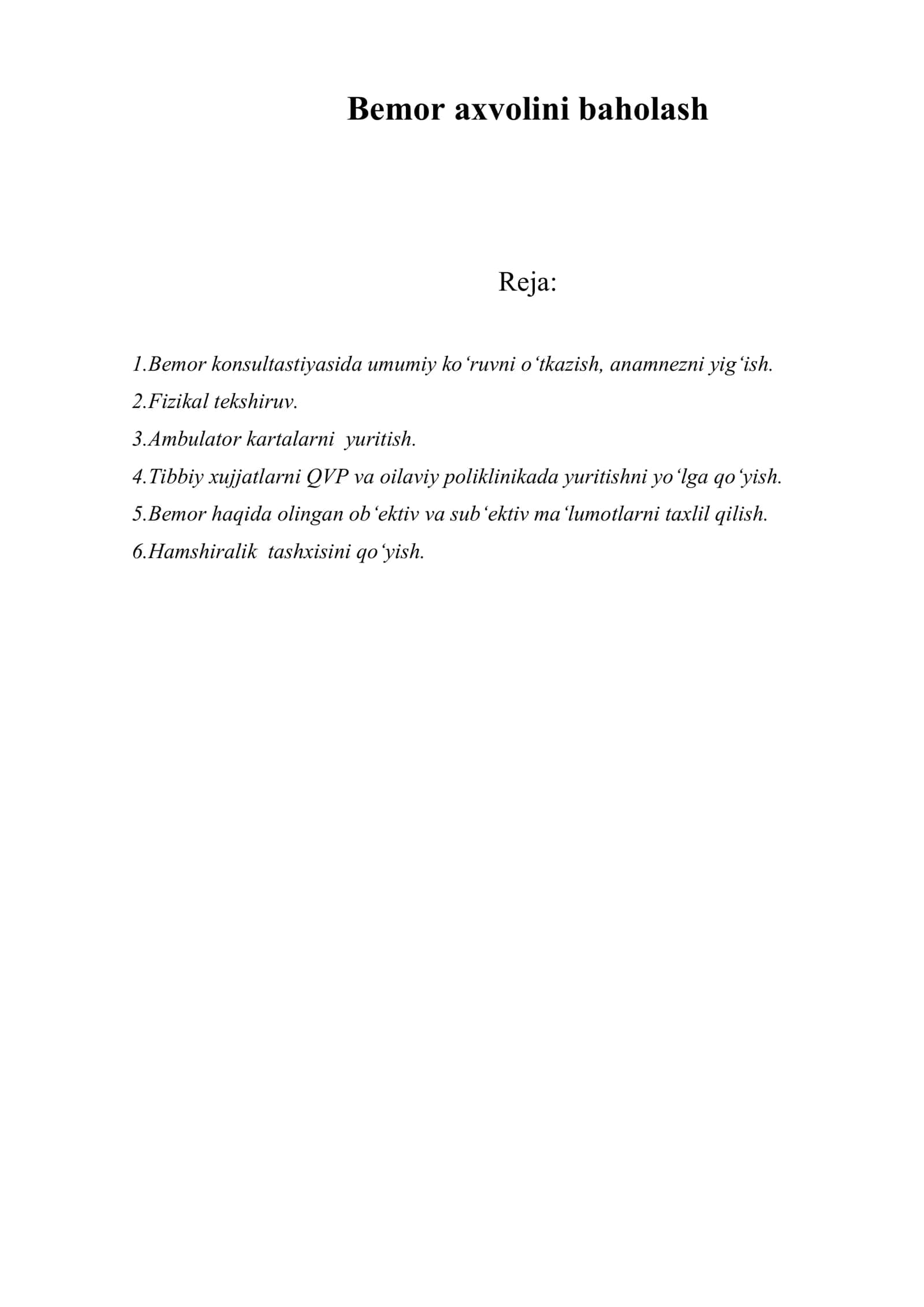 Bemor axvolini baholash