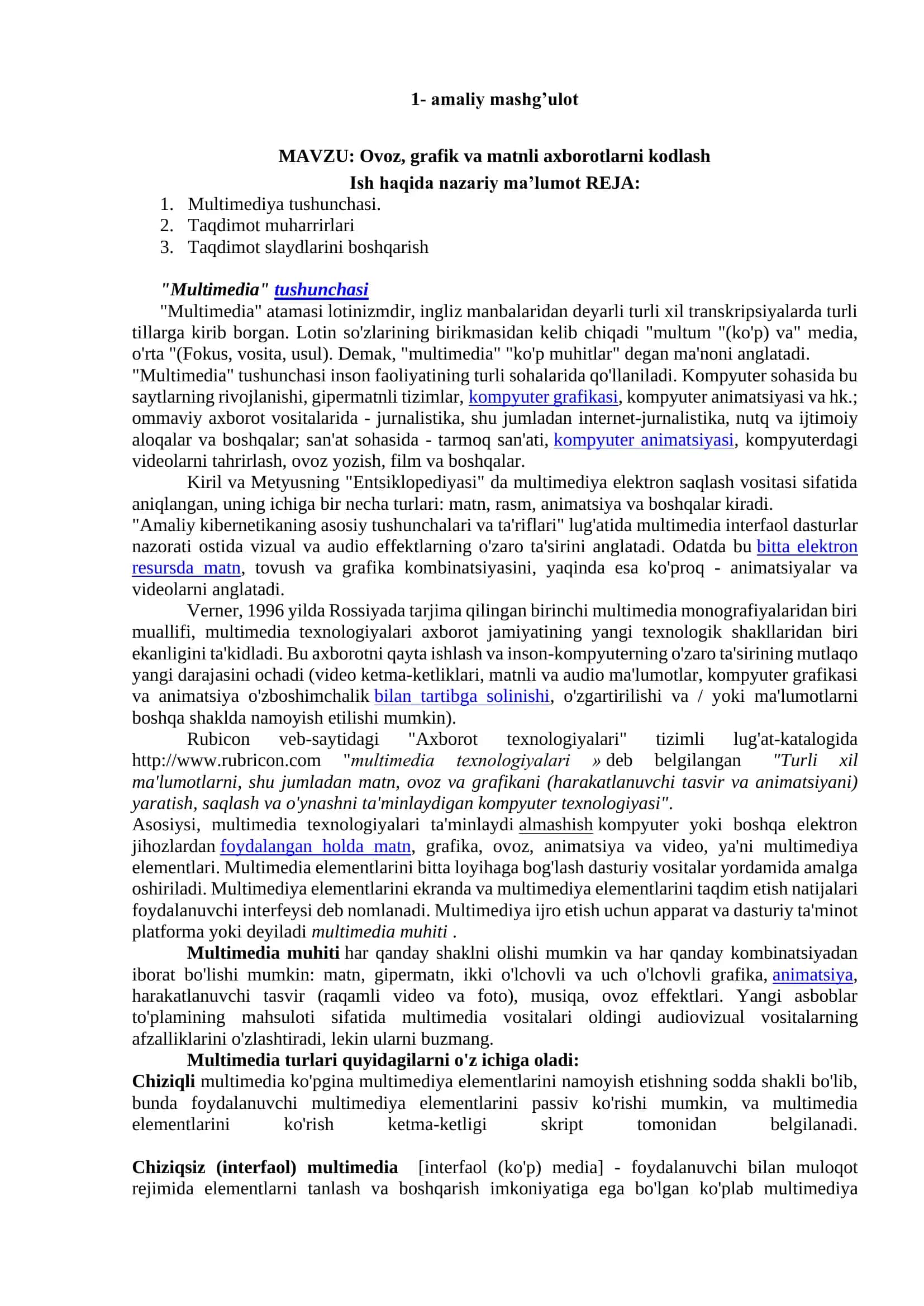 Ovoz, grafik va matnli axborotlarni kodlash