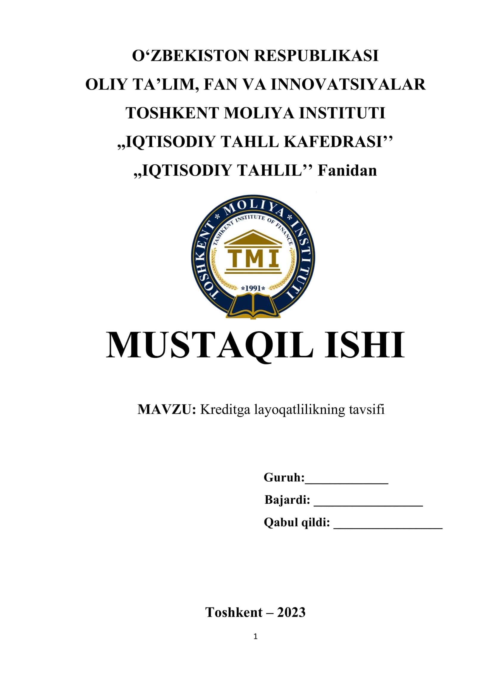 MUSTAQIL ISHI MAVZU: Kreditga layoqatlilikning tavsifi