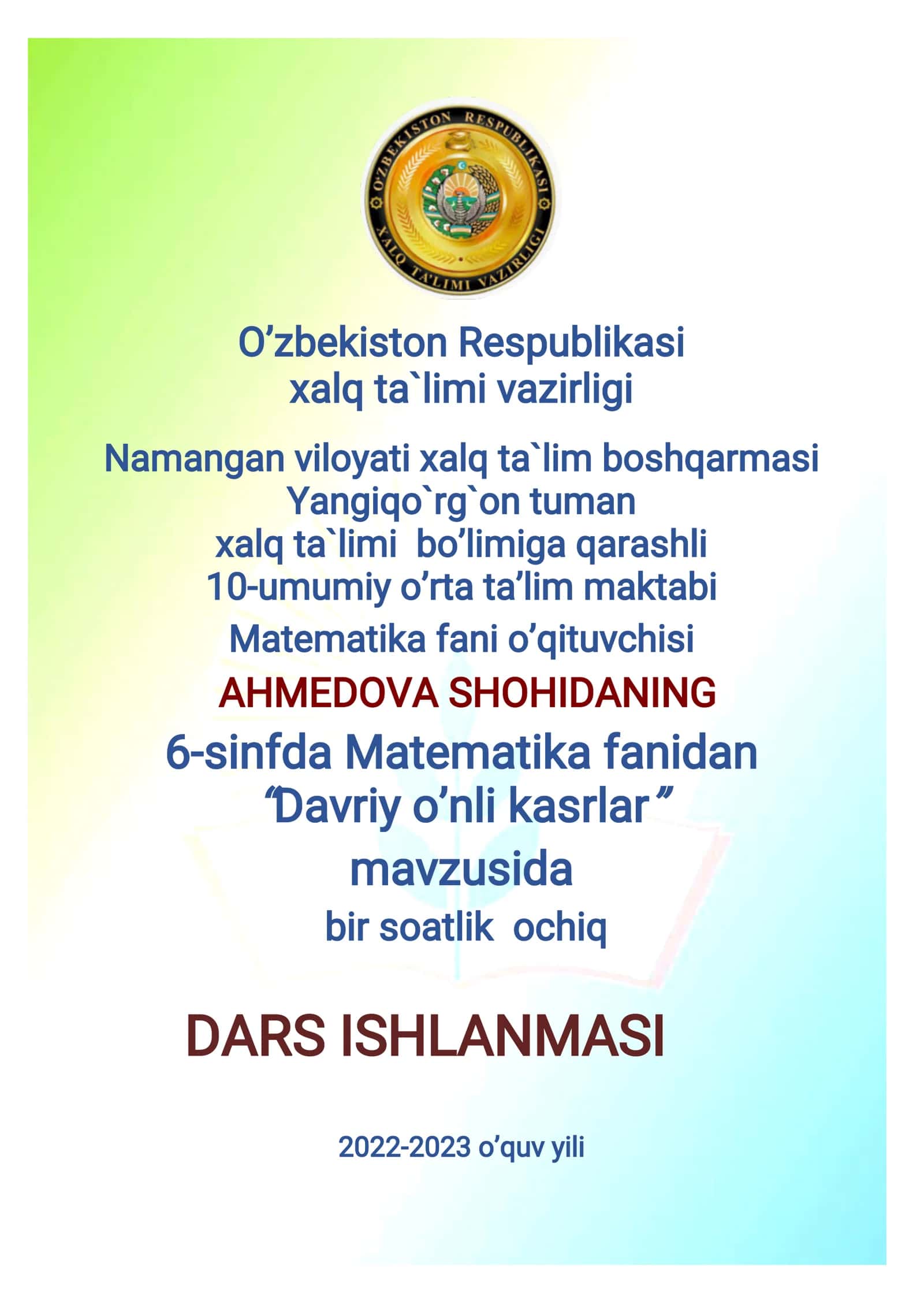 6-sinf Matematika fanidan Davriy o'nli kasrlar mavzusida ochiq dars ishlanma