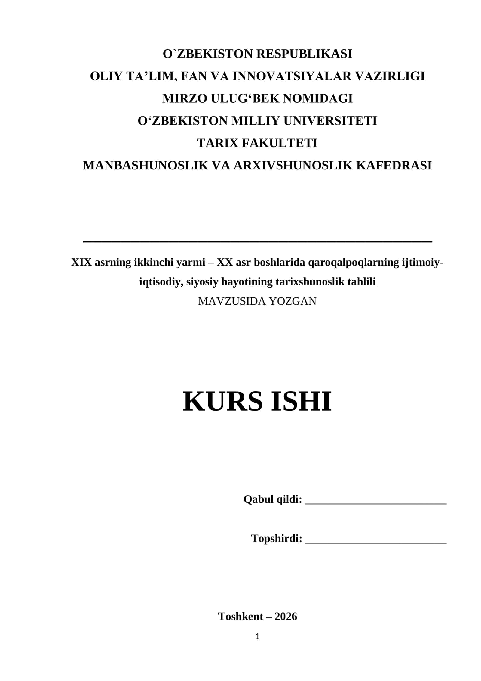 XIX asrning ikkinchi yarmi – XX asr boshlarida qaroqalpoqlarning ijtimoiy- iqtisodiy, siyosiy hayotining tarixshunoslik tahlili