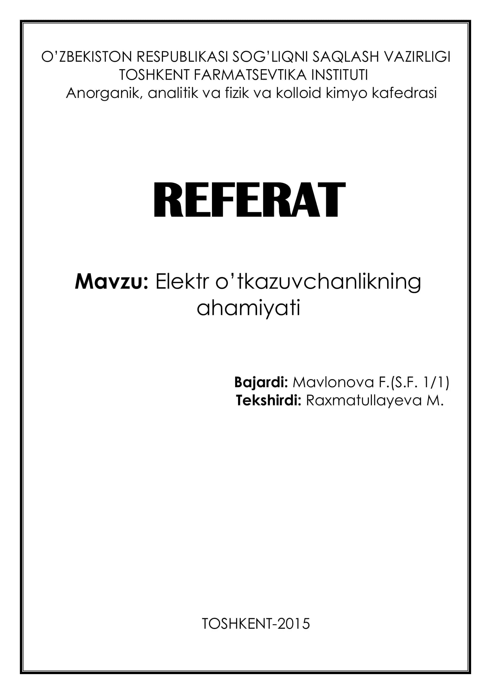 Elektr o’tkazuvchanlikning ahamiyati