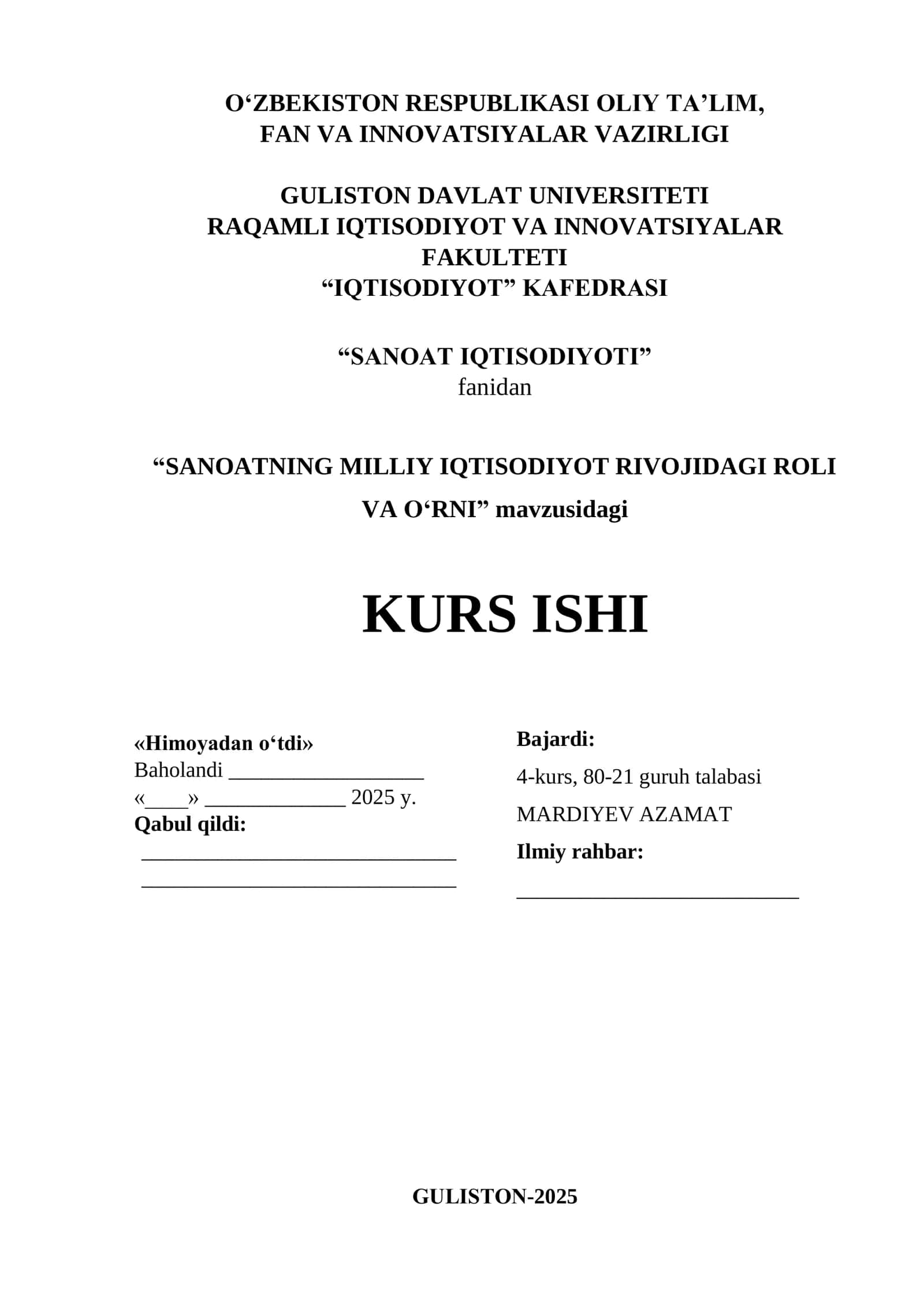 SANOATNING MILLIY IQTISODIYOT RIVOJIDAGI ROLI VA O‘RNI
