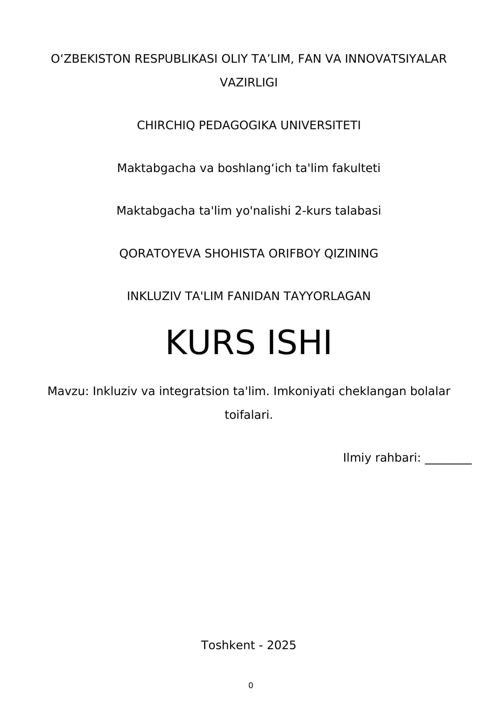 Inkluziv va integratsion ta'lim. Imkoniyati cheklangan bollalar toifalari