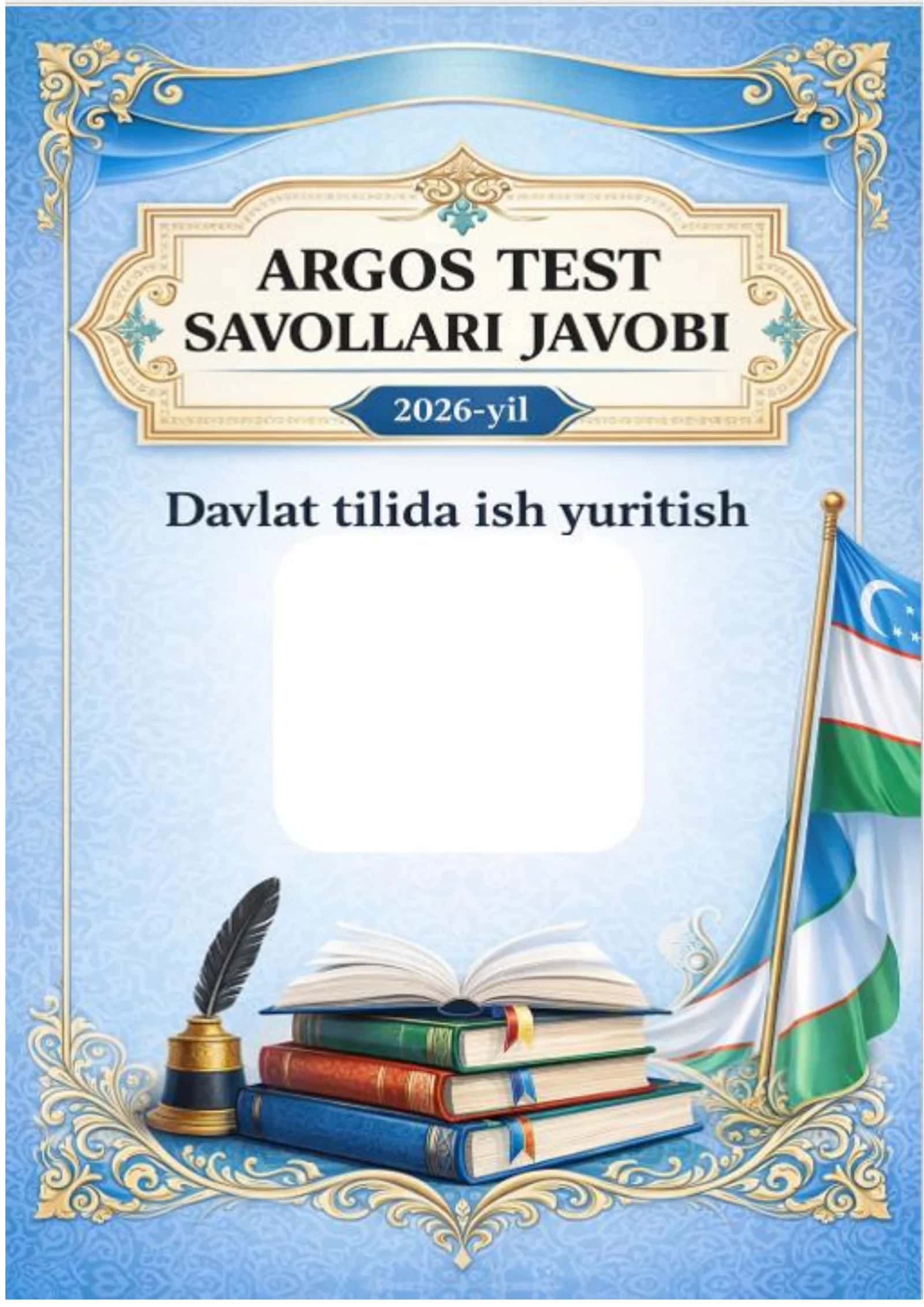 Argos testlari 2026-yil Davlat tilida ish yuritish 100 ta savol