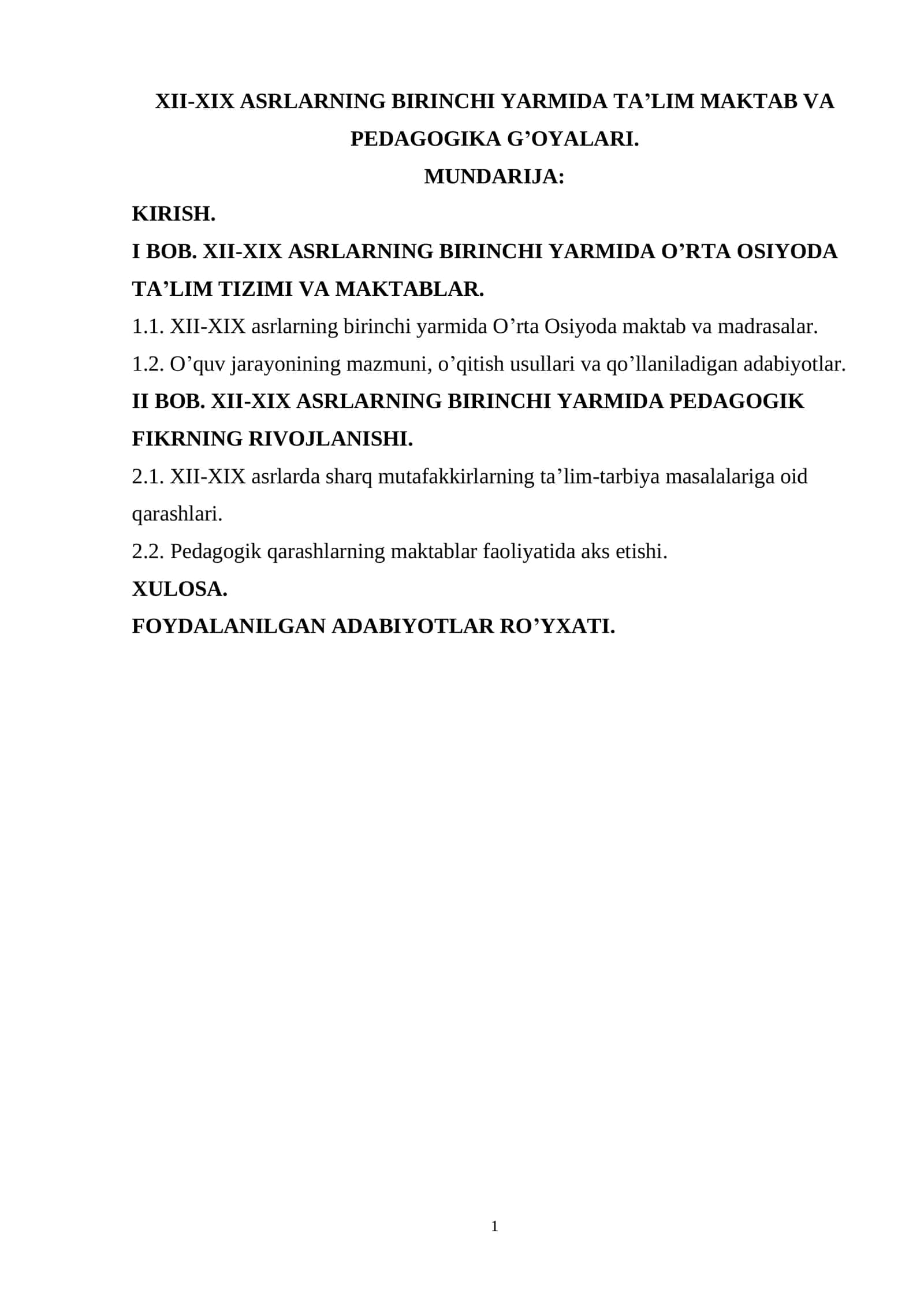 XII-XIX ASRLARNING BIRINCHI YARMIDA TA’LIM MAKTAB VA PEDAGOGIKA G’OYALARI