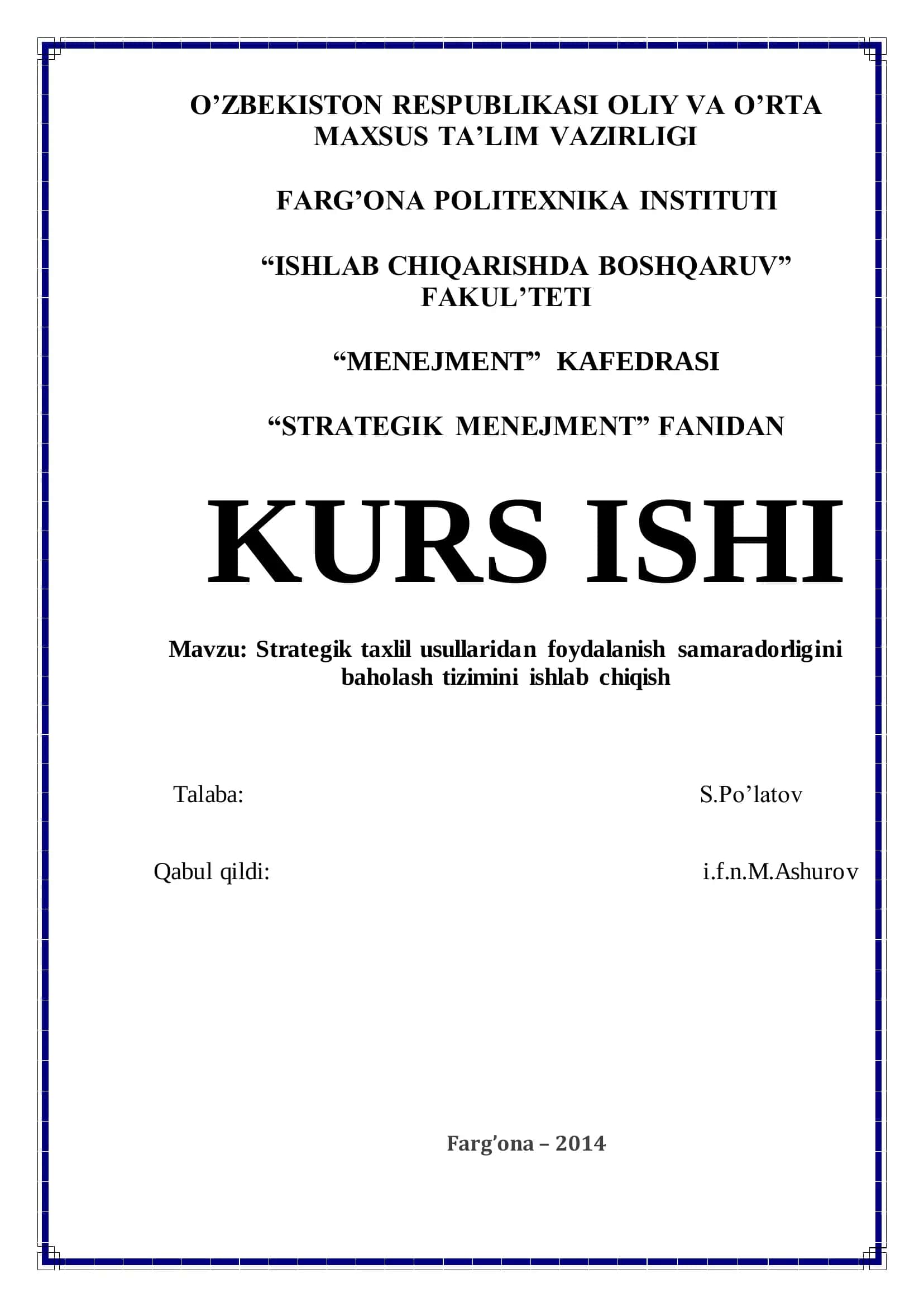 Strategik taxlil usullaridan foydalanish samaradorligini baholash tizimini ishlab chiqish