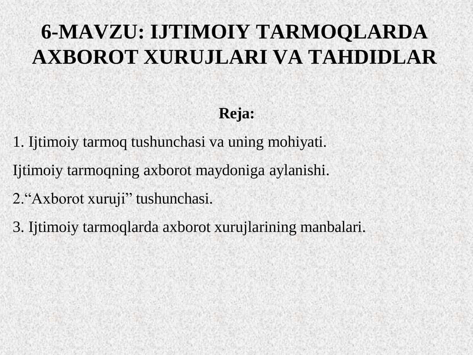 IJTIMOIY TARMOQLARDA AXBOROT XURUJLARI VA TAHDIDLAR