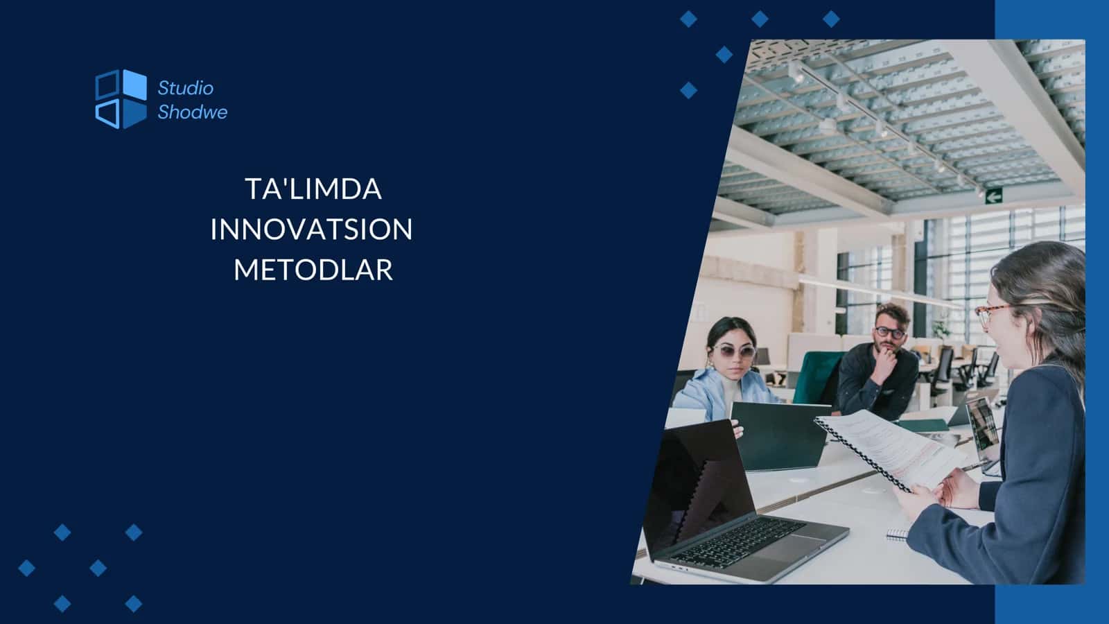 TA'LIMDA INNOVATSION  METODLAR