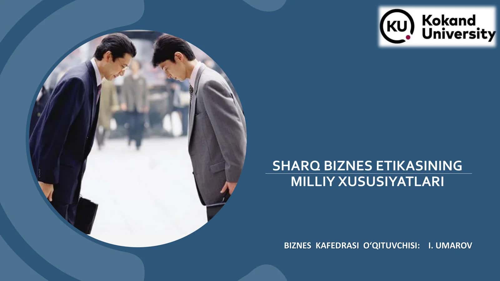 Sharq Biznes Etikasining Milliy Xususiyatlari