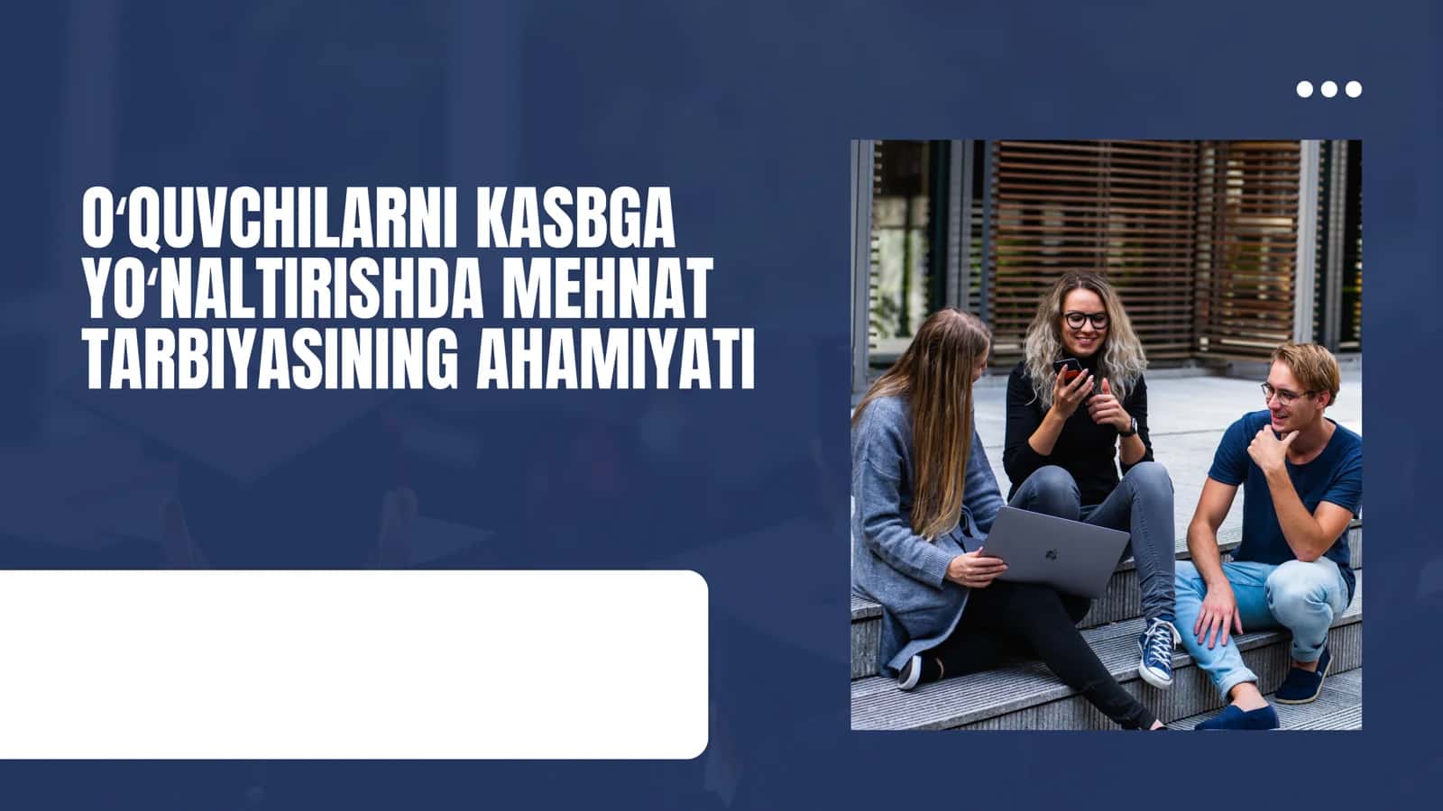 OʻQUVCHILARNI KASBGA YOʻNALTIRISHDA MEHNAT TARBIYASINING AHAMIYATI