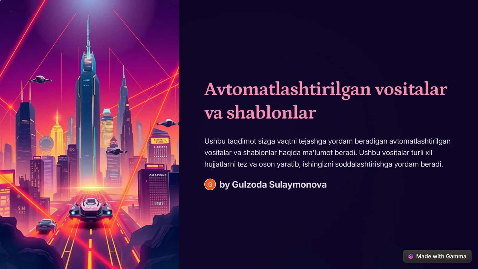 Avtomatlashtirilgan vositalar va shablonlar