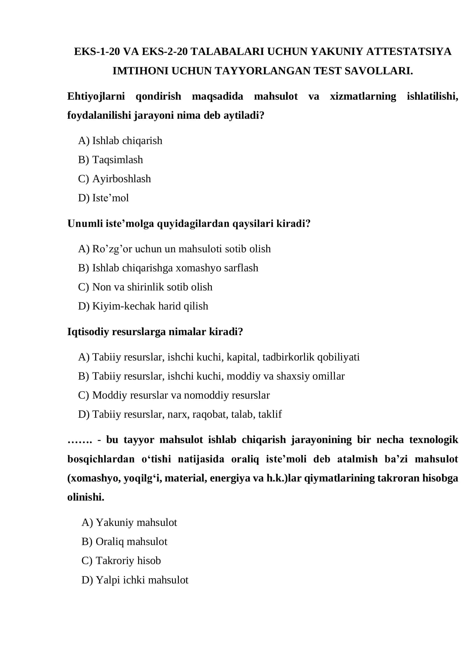 EKS-1-20 VA EKS-2-20 TALABALARI UCHUN YAKUNIY ATTESTATSIYA IMTIHONI UCHUN TAYYORLANGAN TEST SAVOLLARI